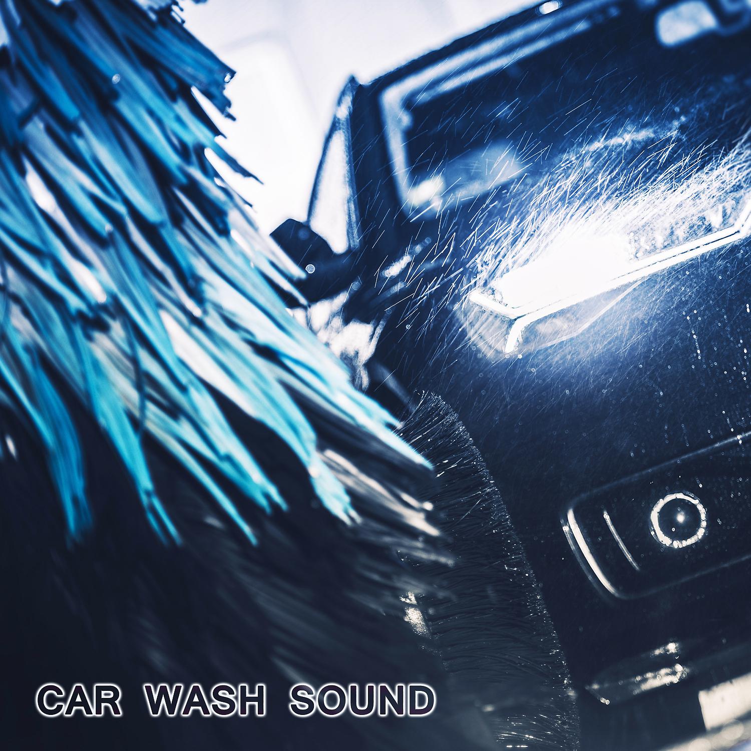 Постер альбома Car Wash Sounds (feat. National Geographic Nature Sounds, White Noise Sounds For Sleep, Soothing Sounds, Soothing Baby Sounds & Relaxing Nature Sound)