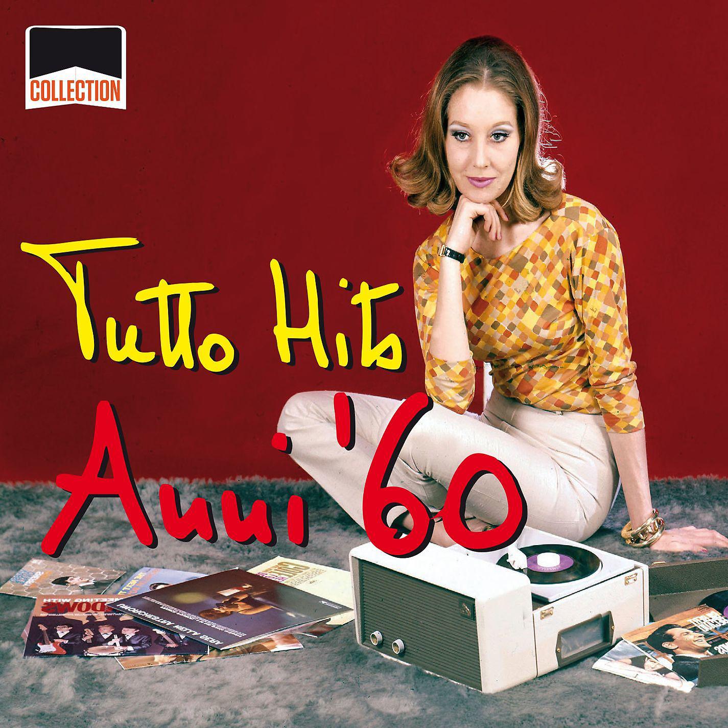 Постер альбома Collection: Tutto Hits Anni '60