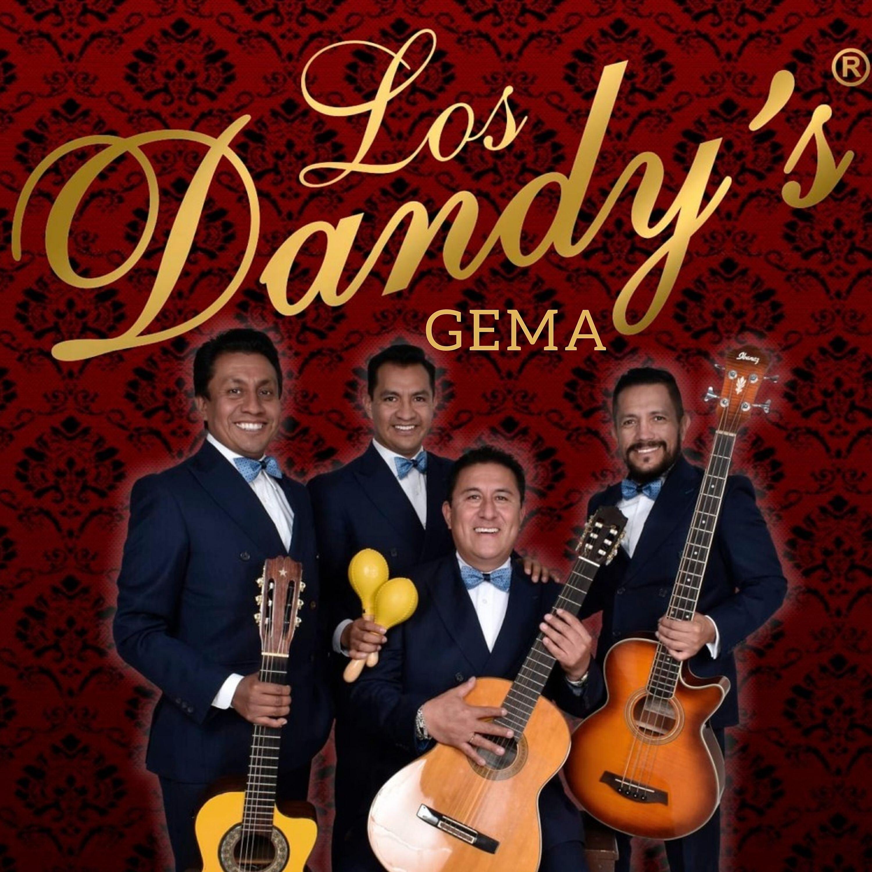 Los Dandys - Tú Lo Eres Todo