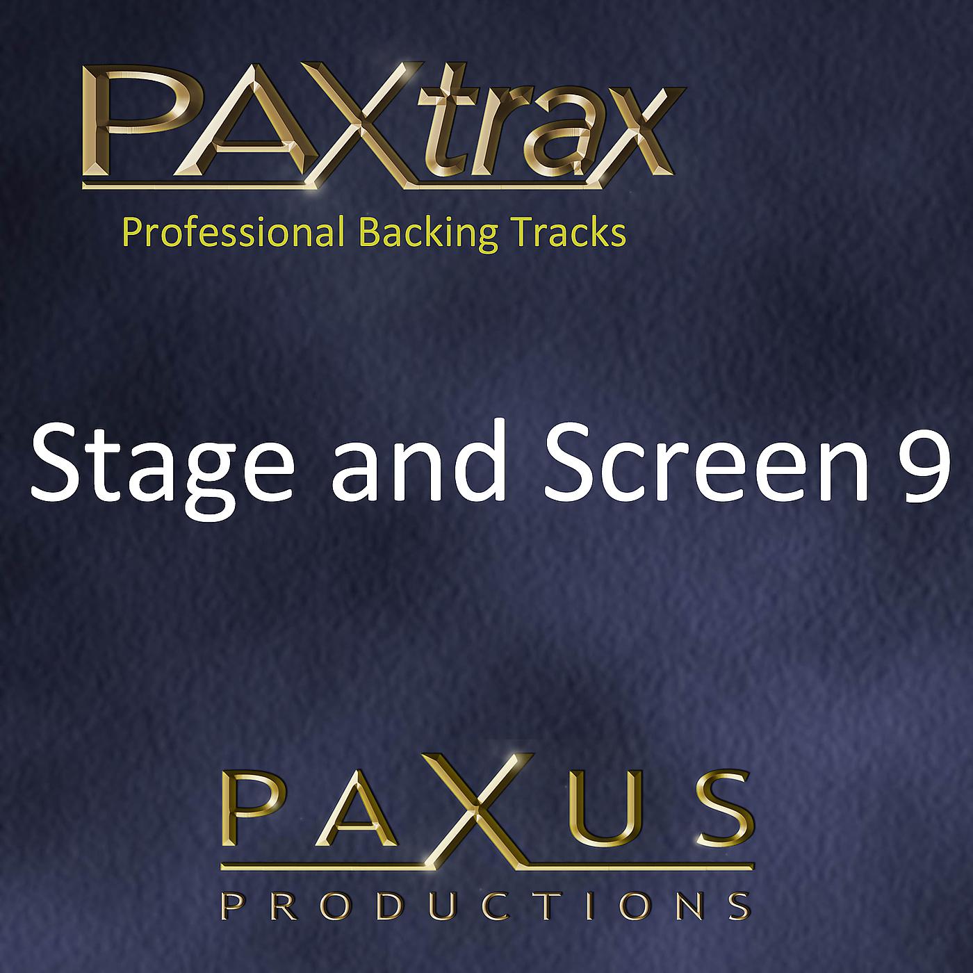 Постер альбома Paxtrax Professional Backing Tracks: Stage and Screen 9