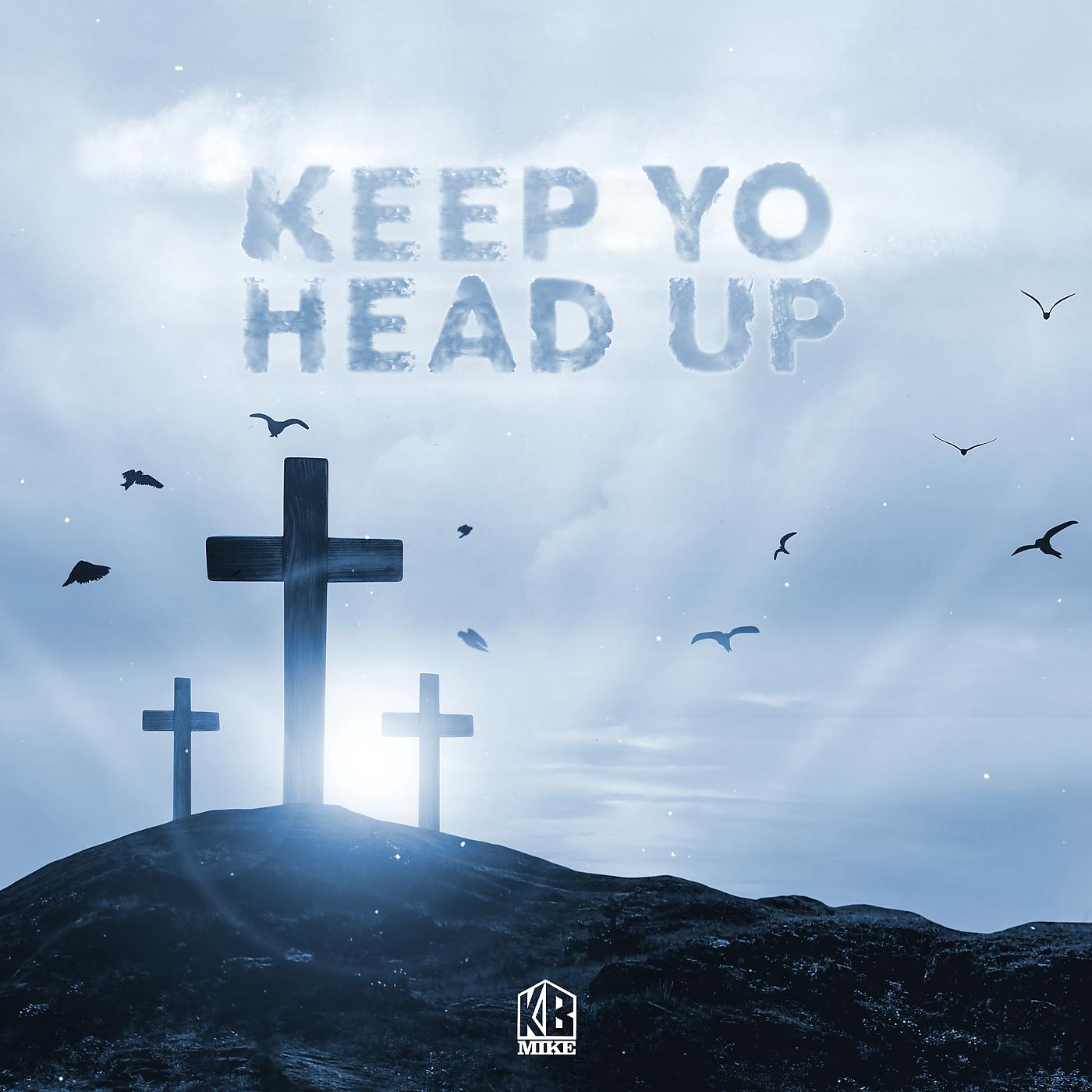 Постер альбома Keep Yo Head Up