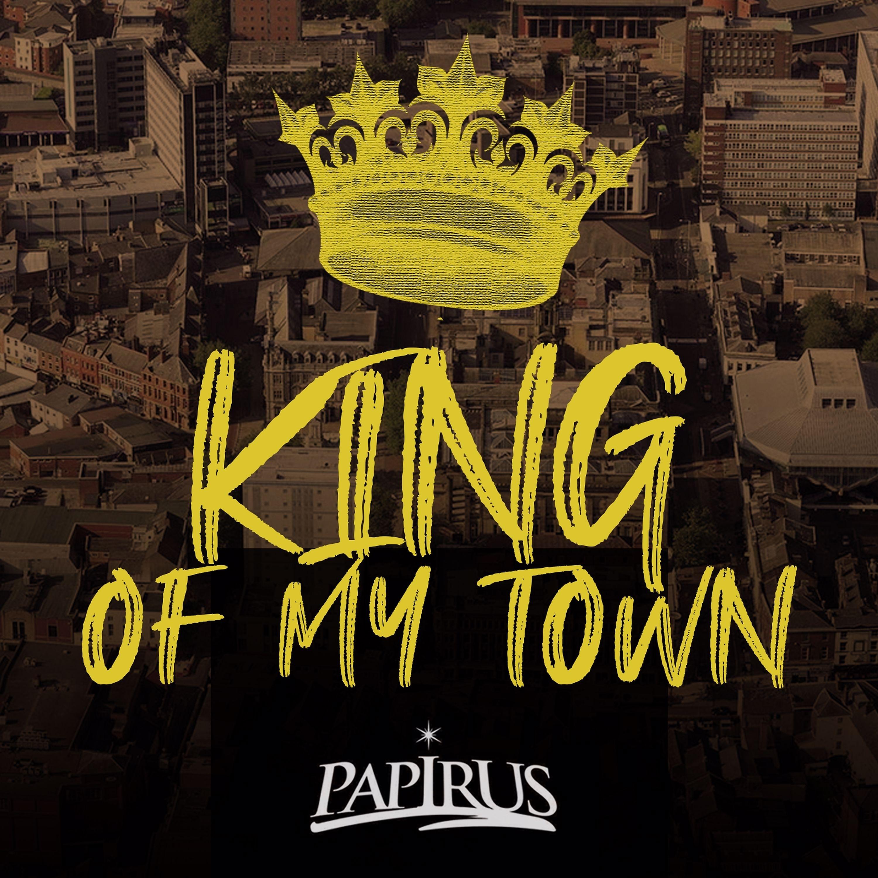 Постер альбома King Of My Town