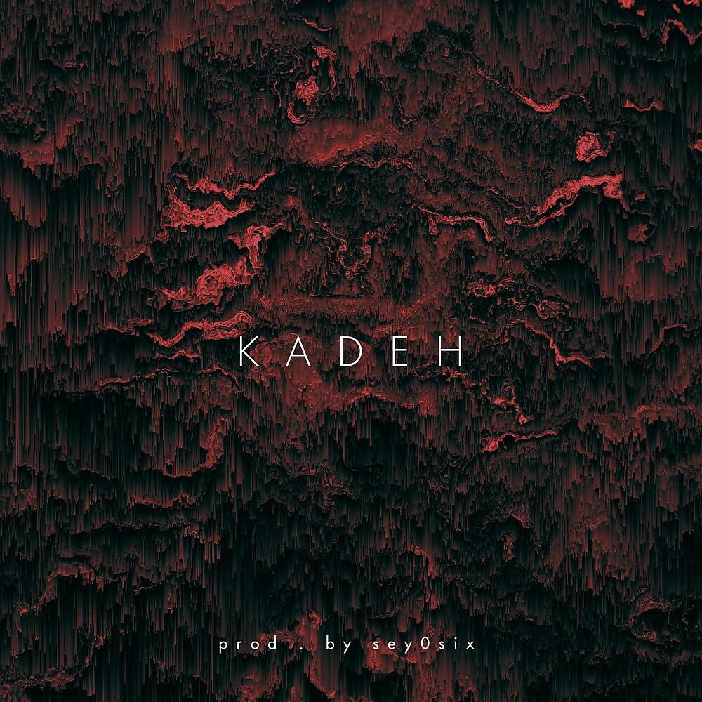 Постер альбома KADEH