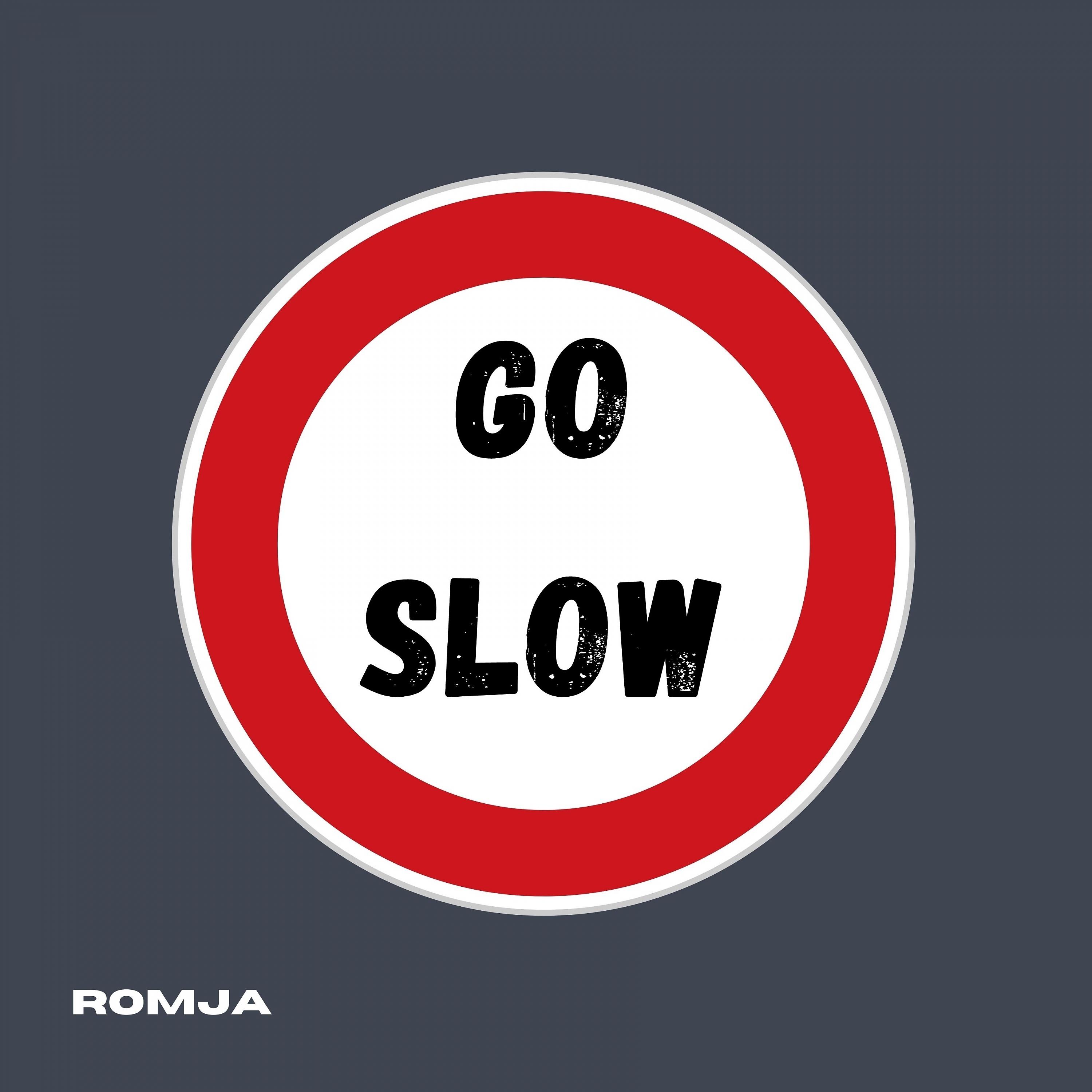 Постер альбома Go Slow