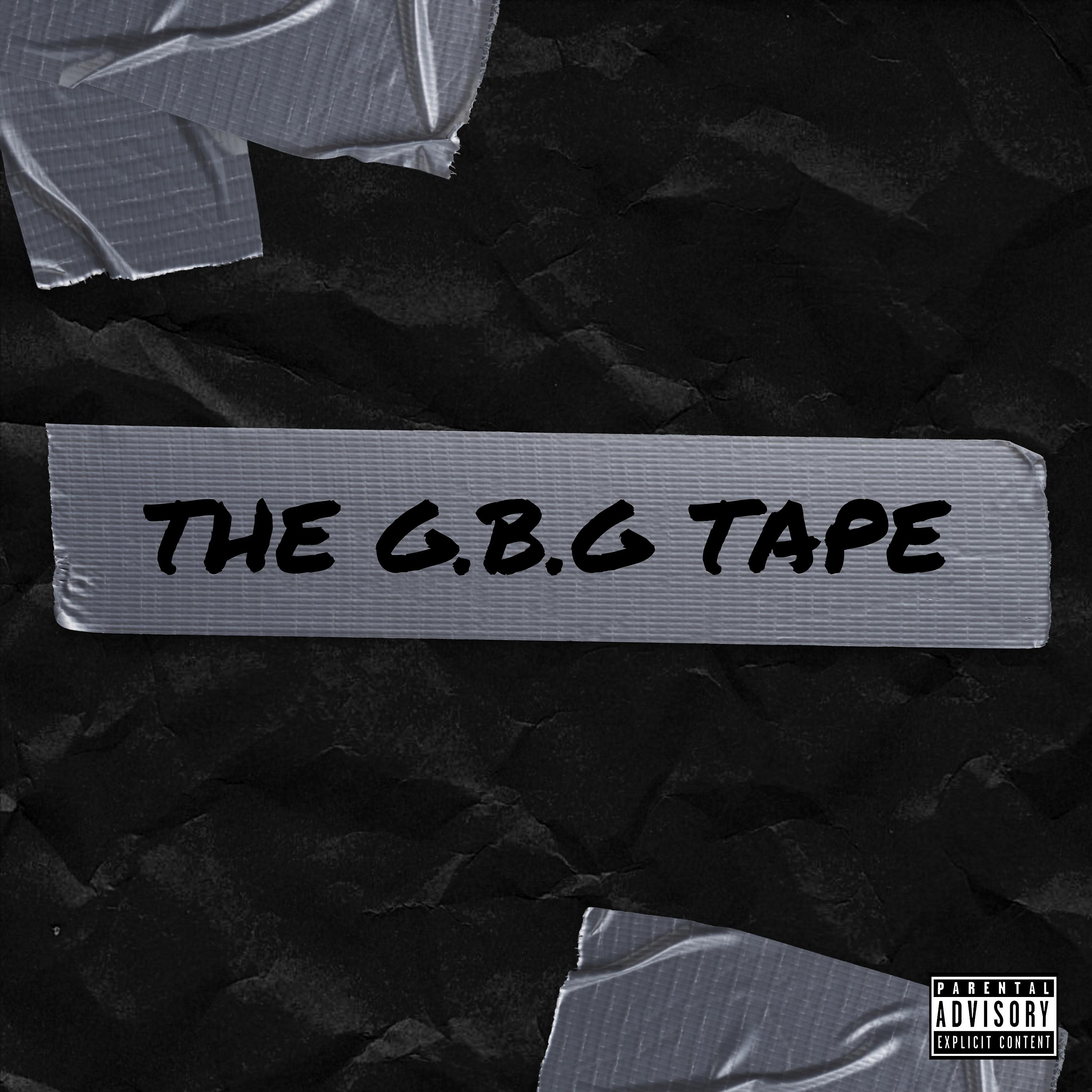 Постер альбома The G.B.G. Tape