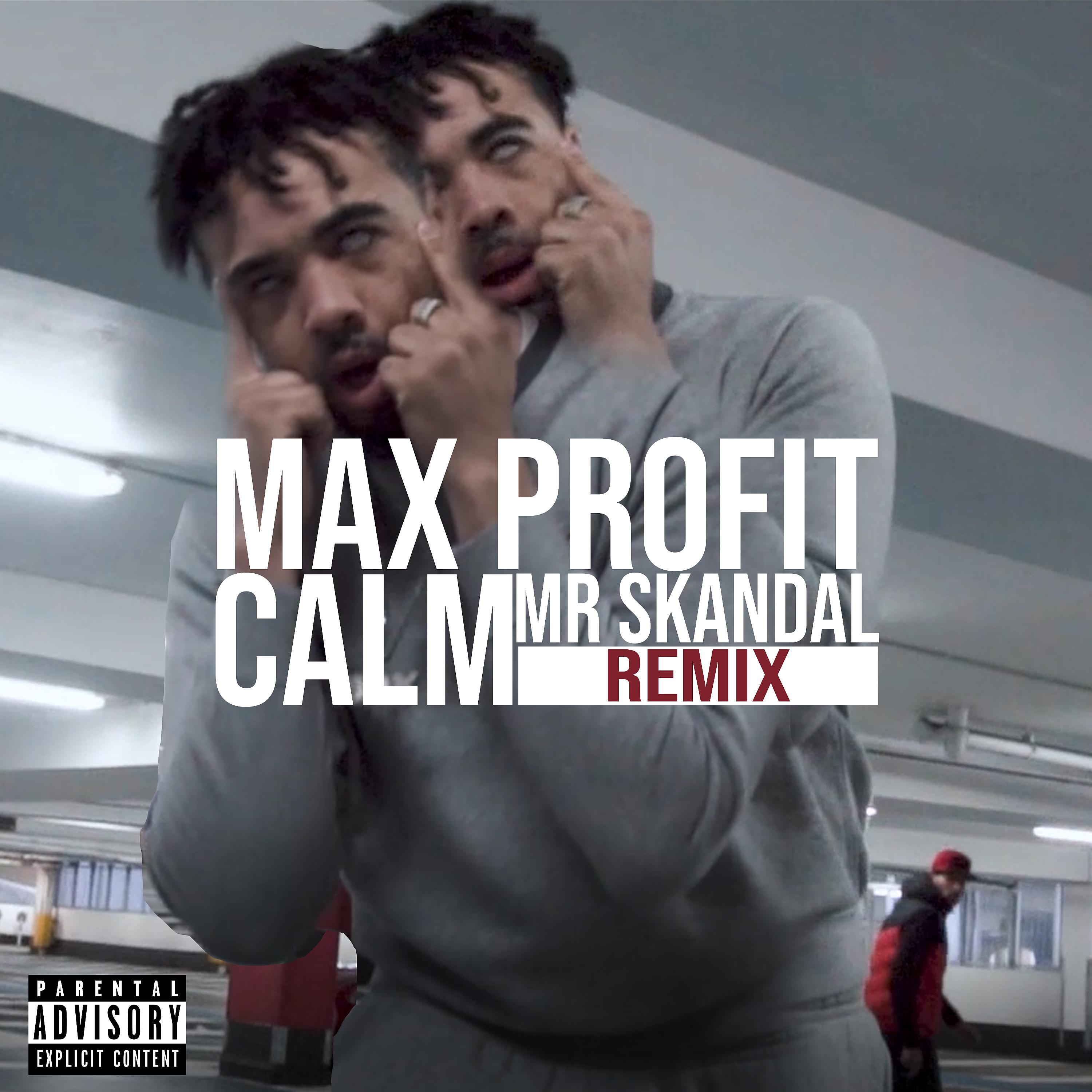 Постер альбома Calm (Mr Skandal Remix)