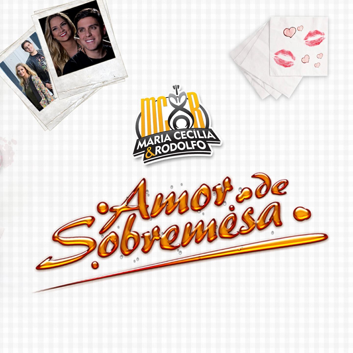 Maria Cecília - Amor de Sobremesa