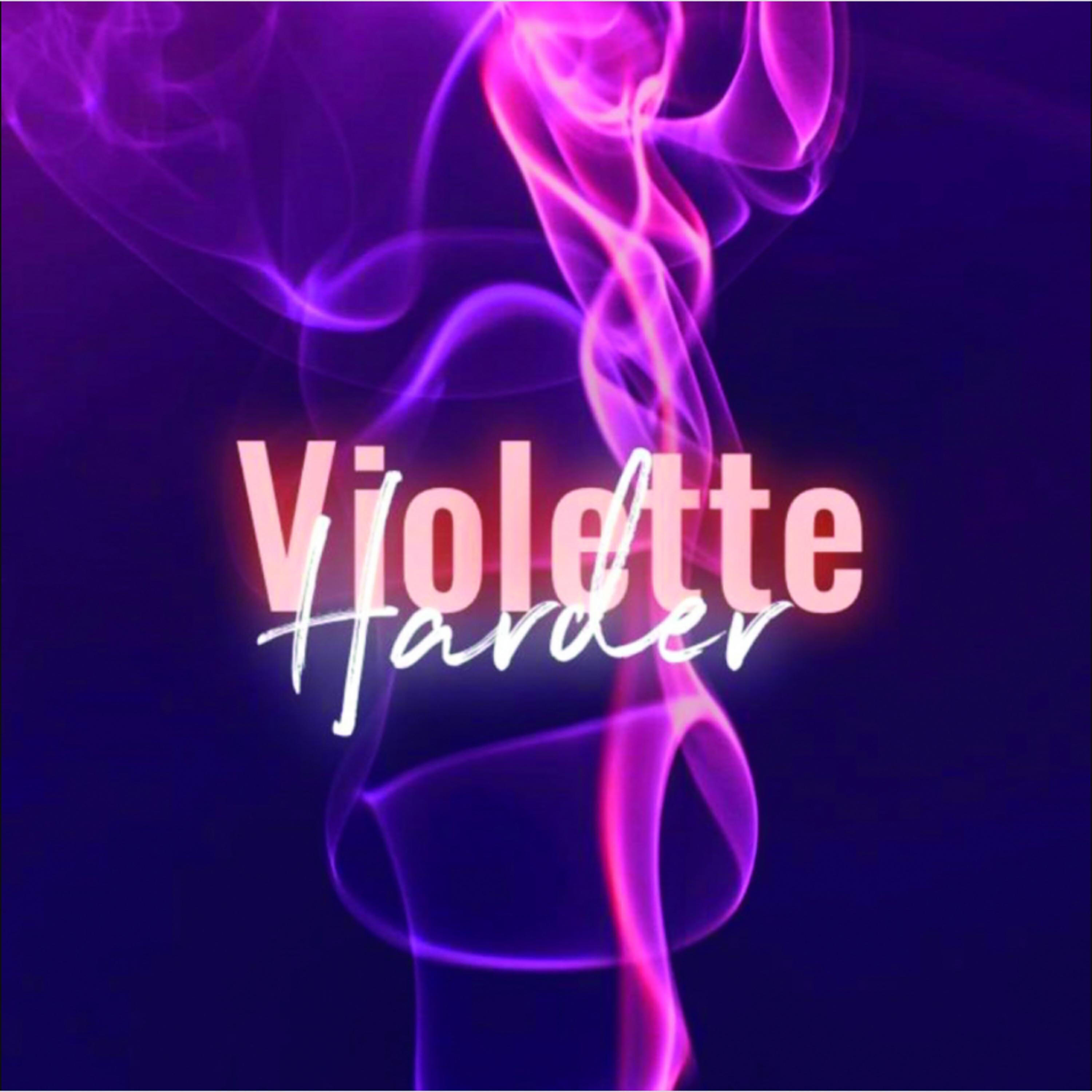 Violette - Harder