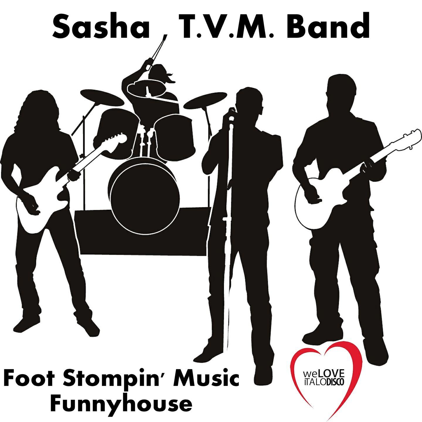 SASHA - Foot Stompin' Music