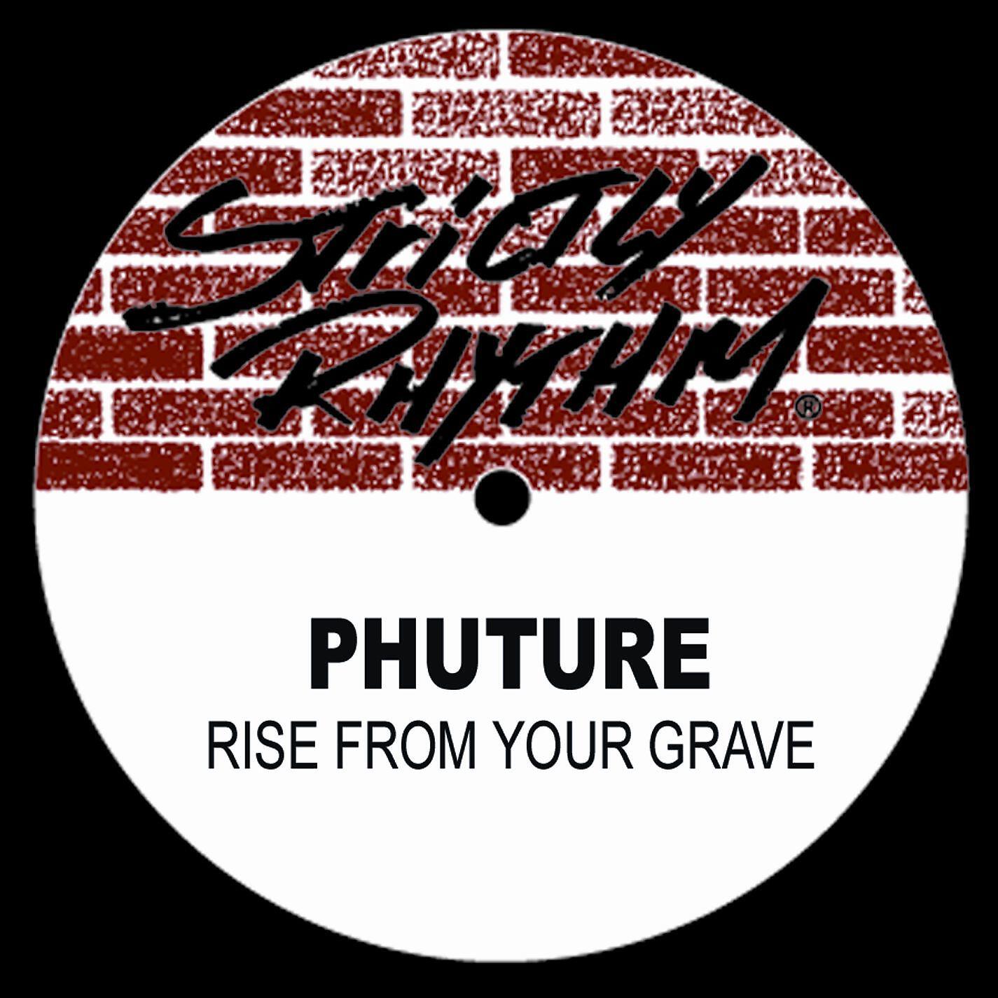 Phuture - Rise From Your Grave (Hard Head Mix)