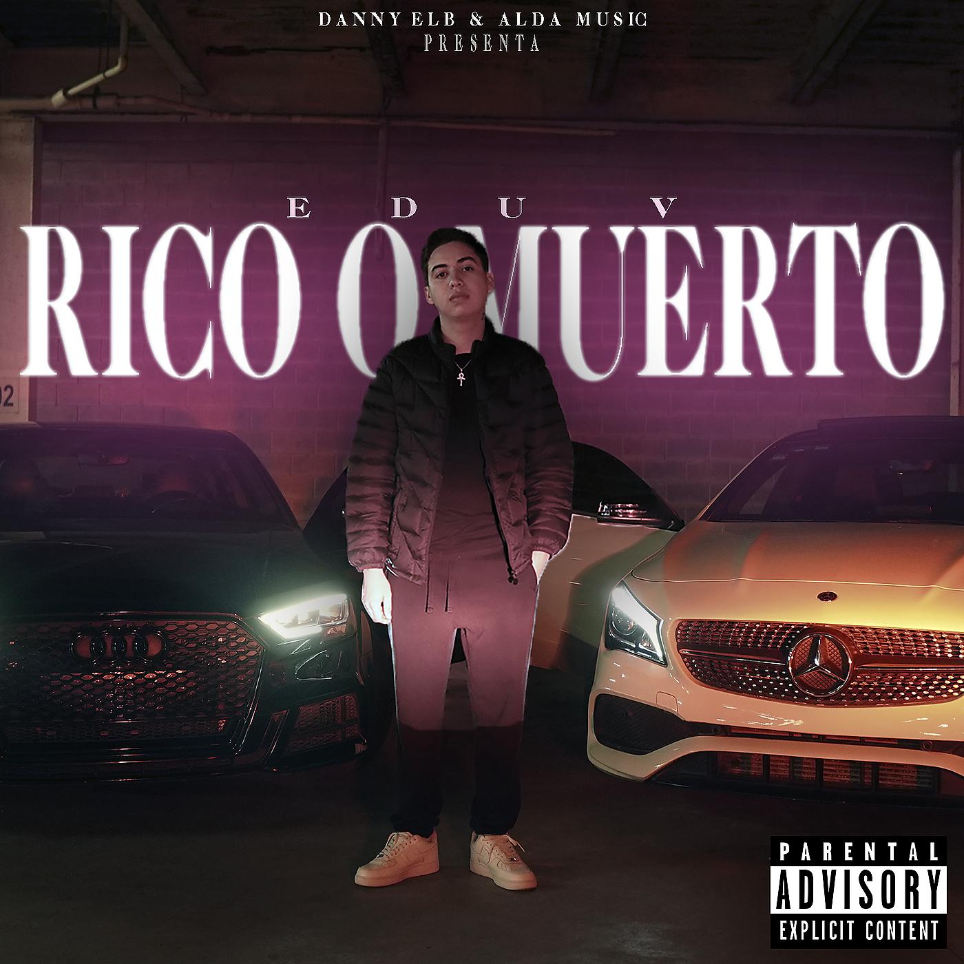 Постер альбома Rico O Muerto