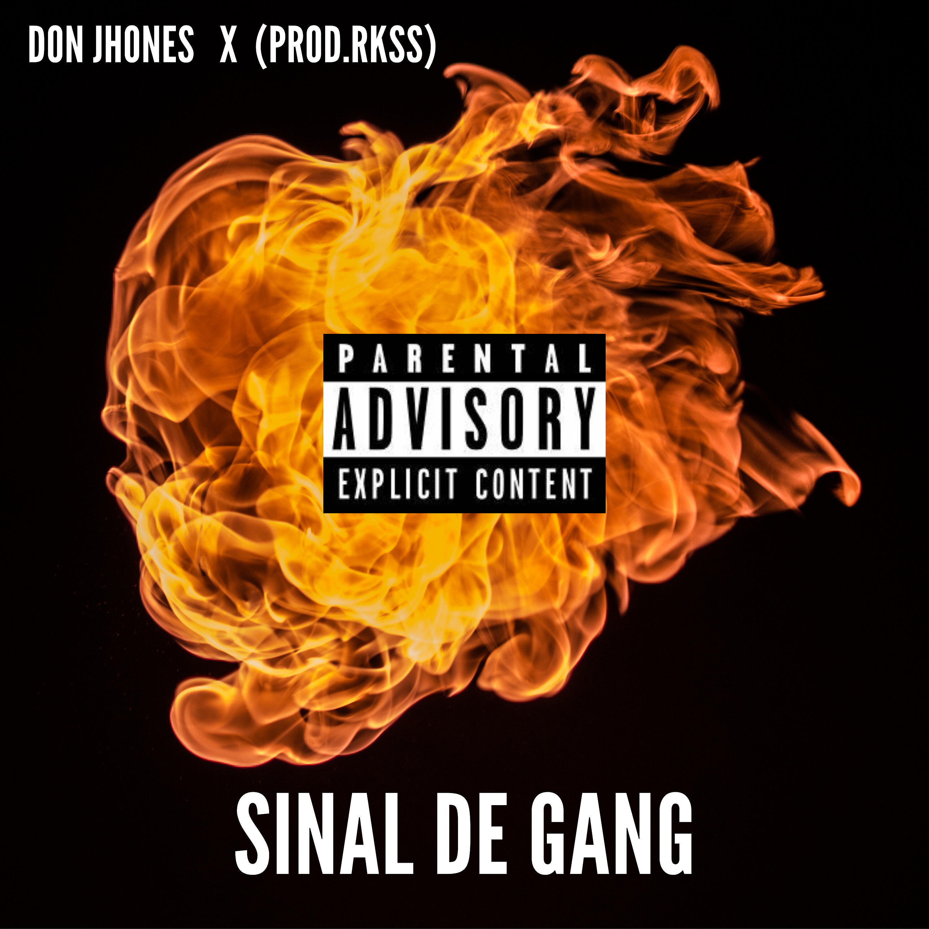 Don Jhones - Sinal de Gang