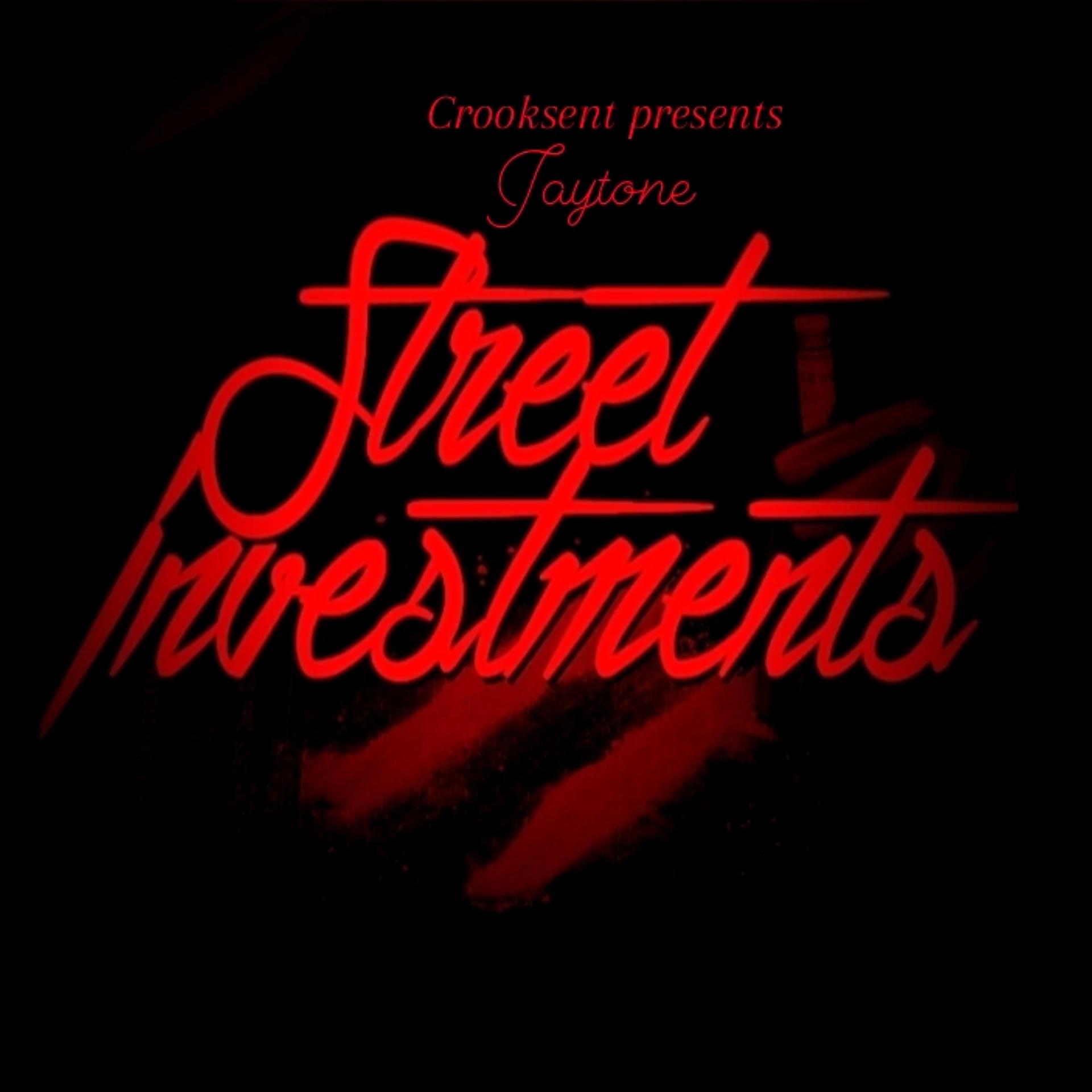 Постер альбома Street Investments