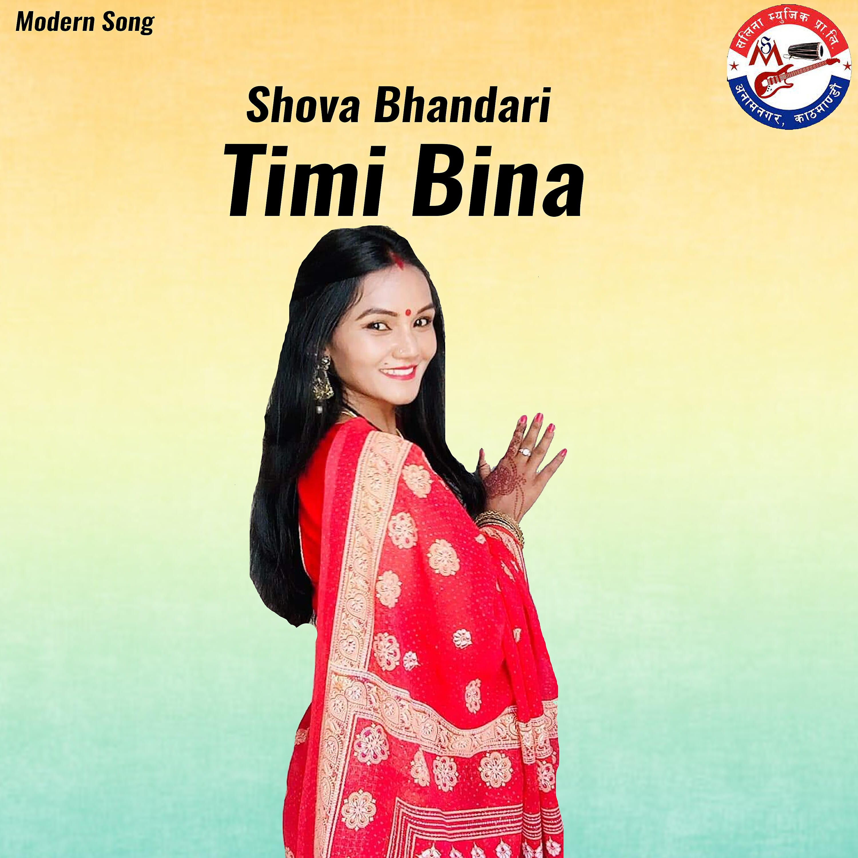 Shova Bhandari - Timi Bina