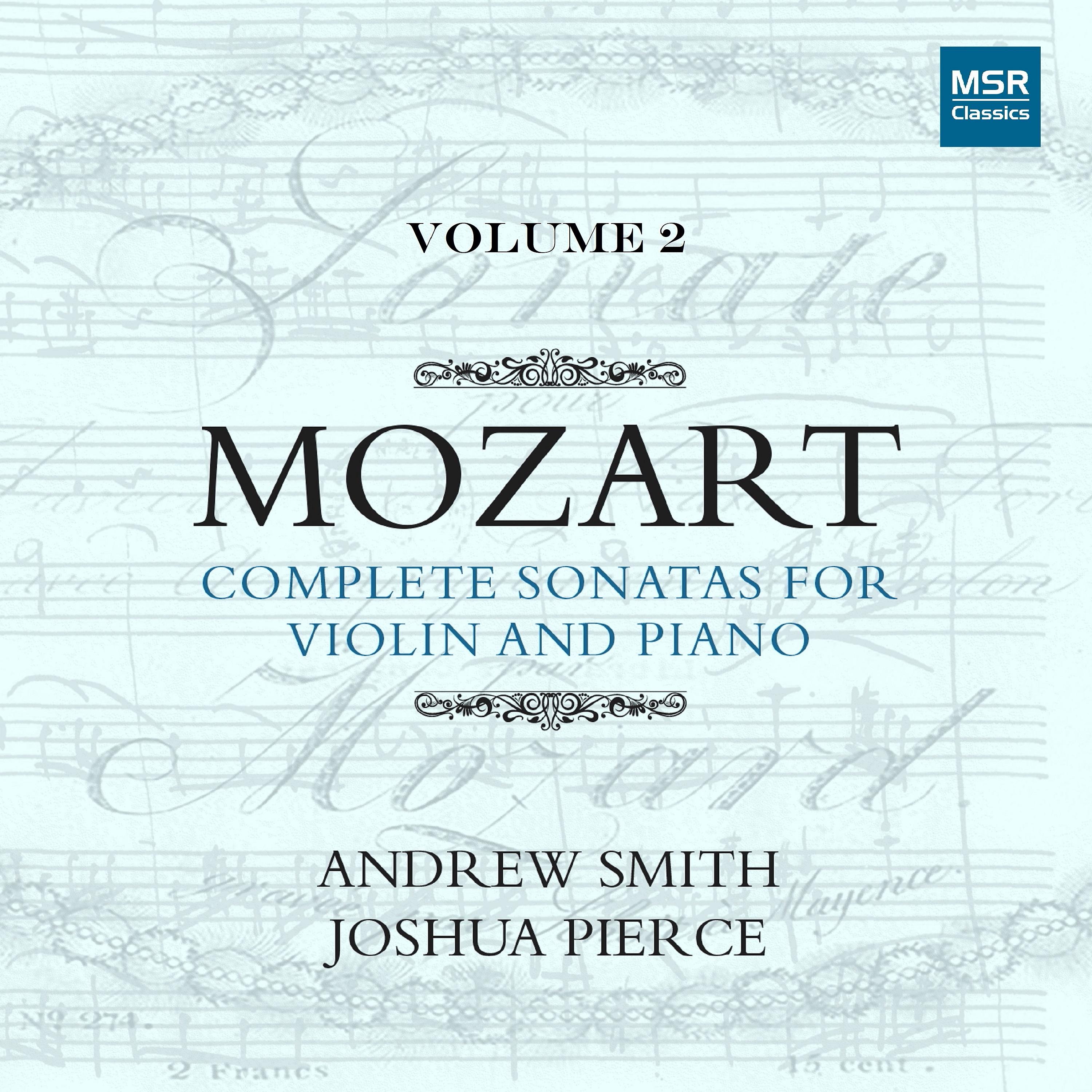 Постер альбома Mozart: Complete Sonatas for Violin and Piano, Vol. 2