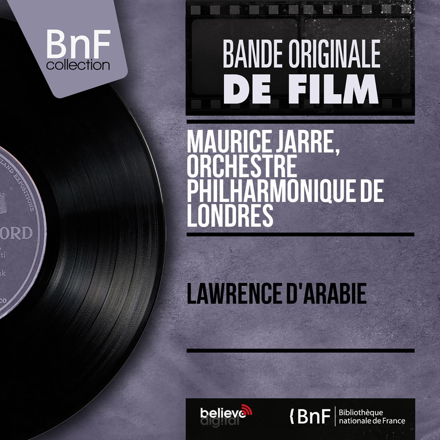 Постер альбома Lawrence d'Arabie (Original Motion Picture Soundtrack, Mono Version)