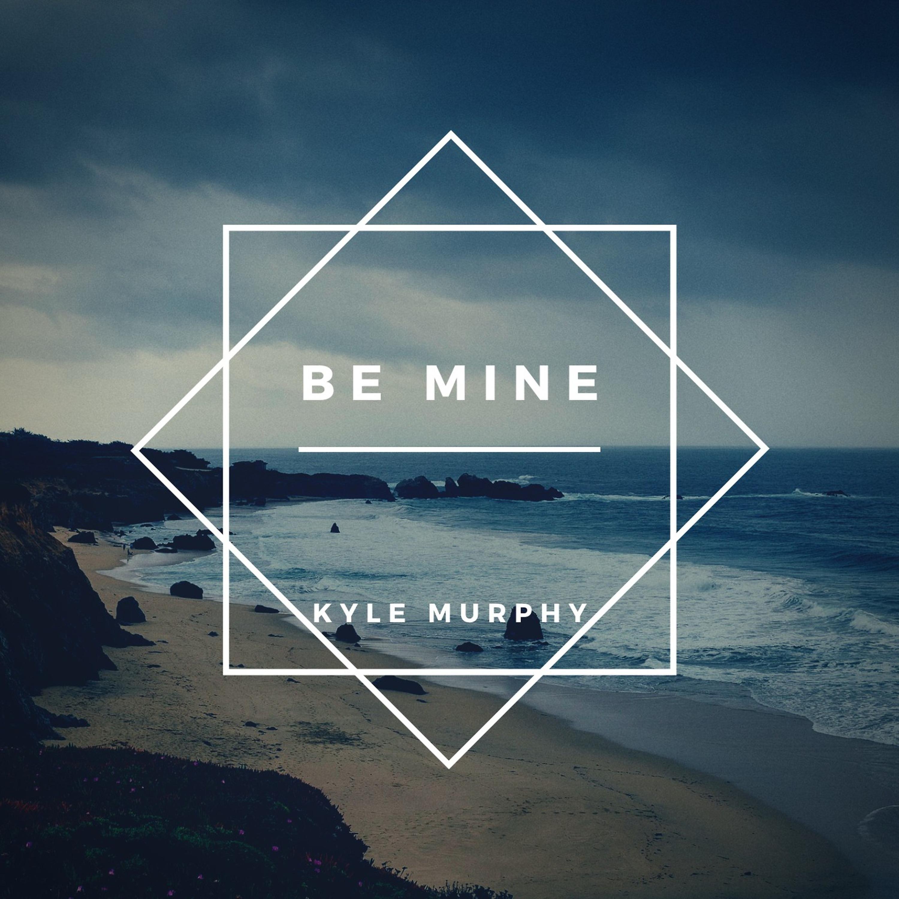 Постер альбома Be Mine