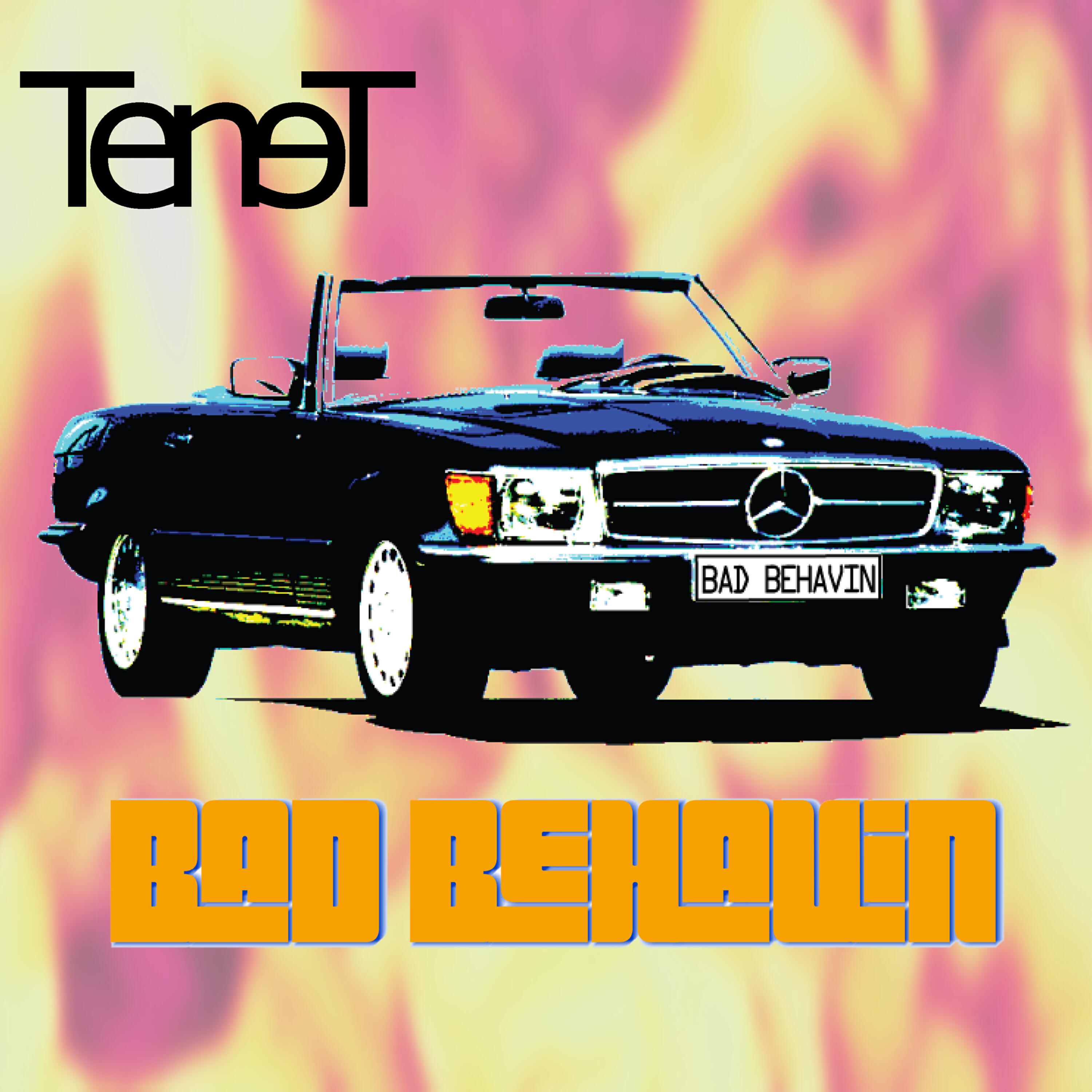 TeneT - BAD BEHAVIN (Radio Mix)