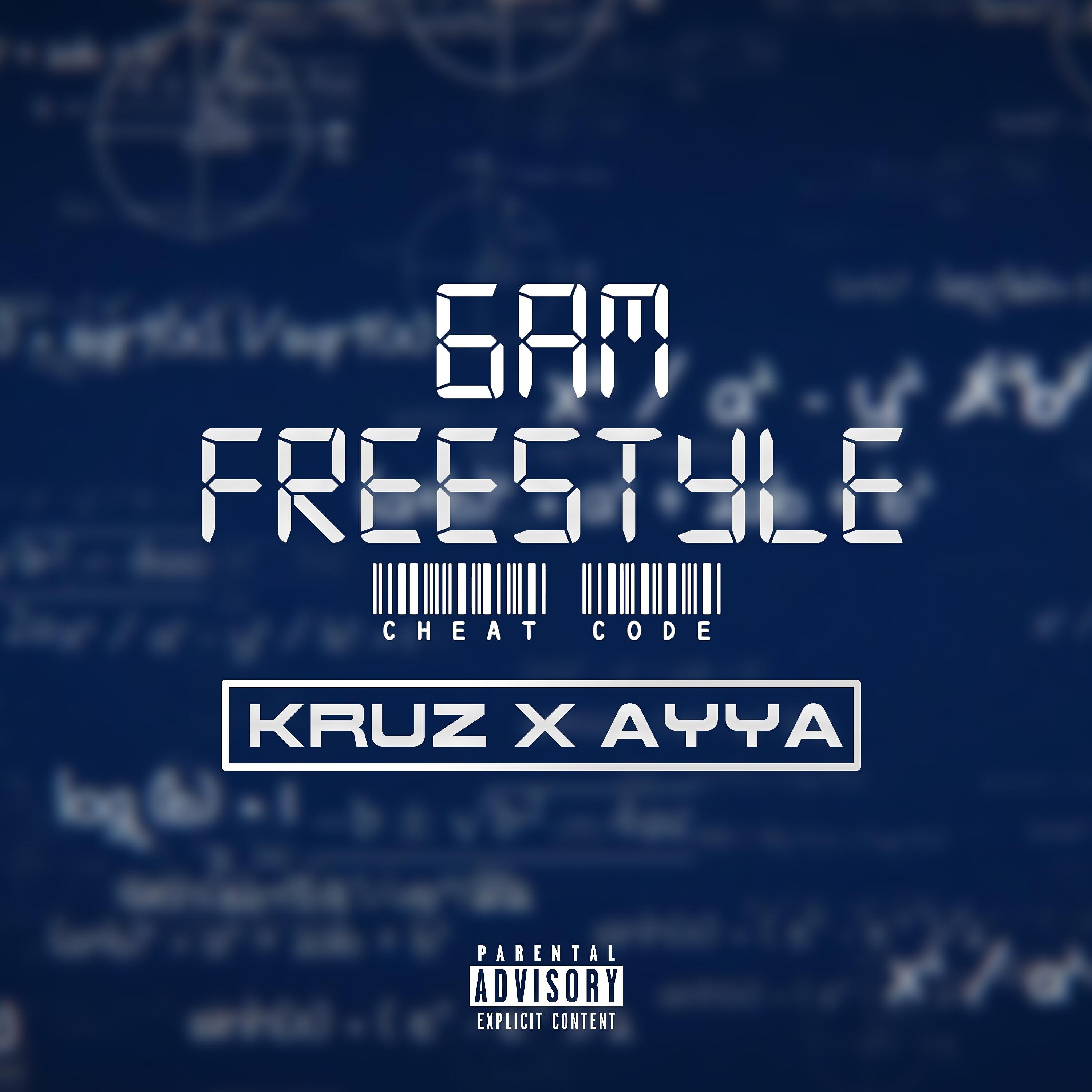 Kruz - 6AM Freestyle (Cheat Code)