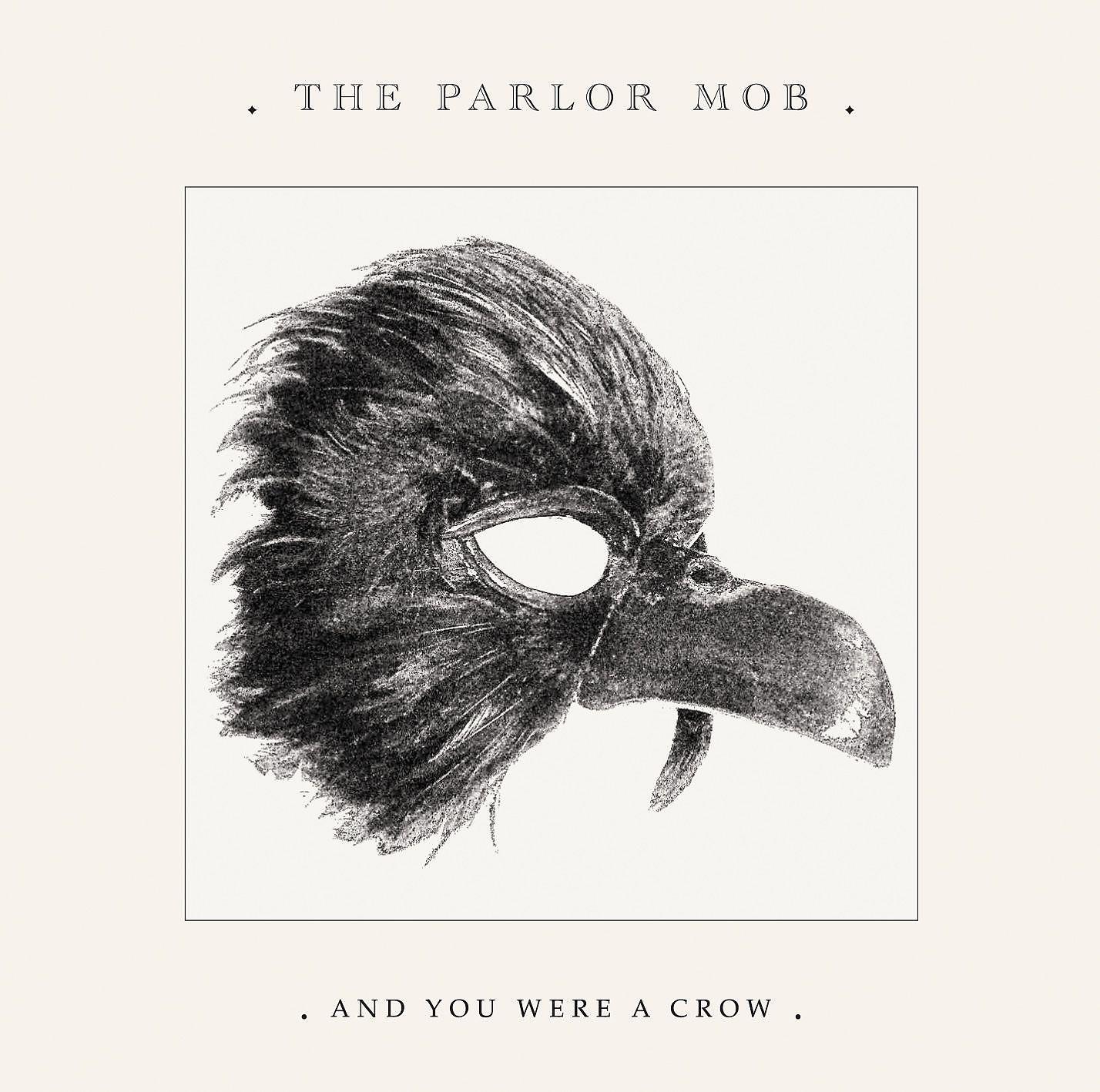 Постер альбома And You Were A Crow