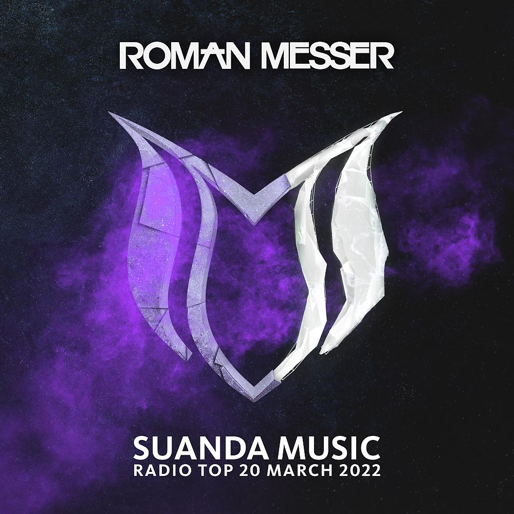 Постер альбома Suanda Music Radio Top 20 (March 2022)