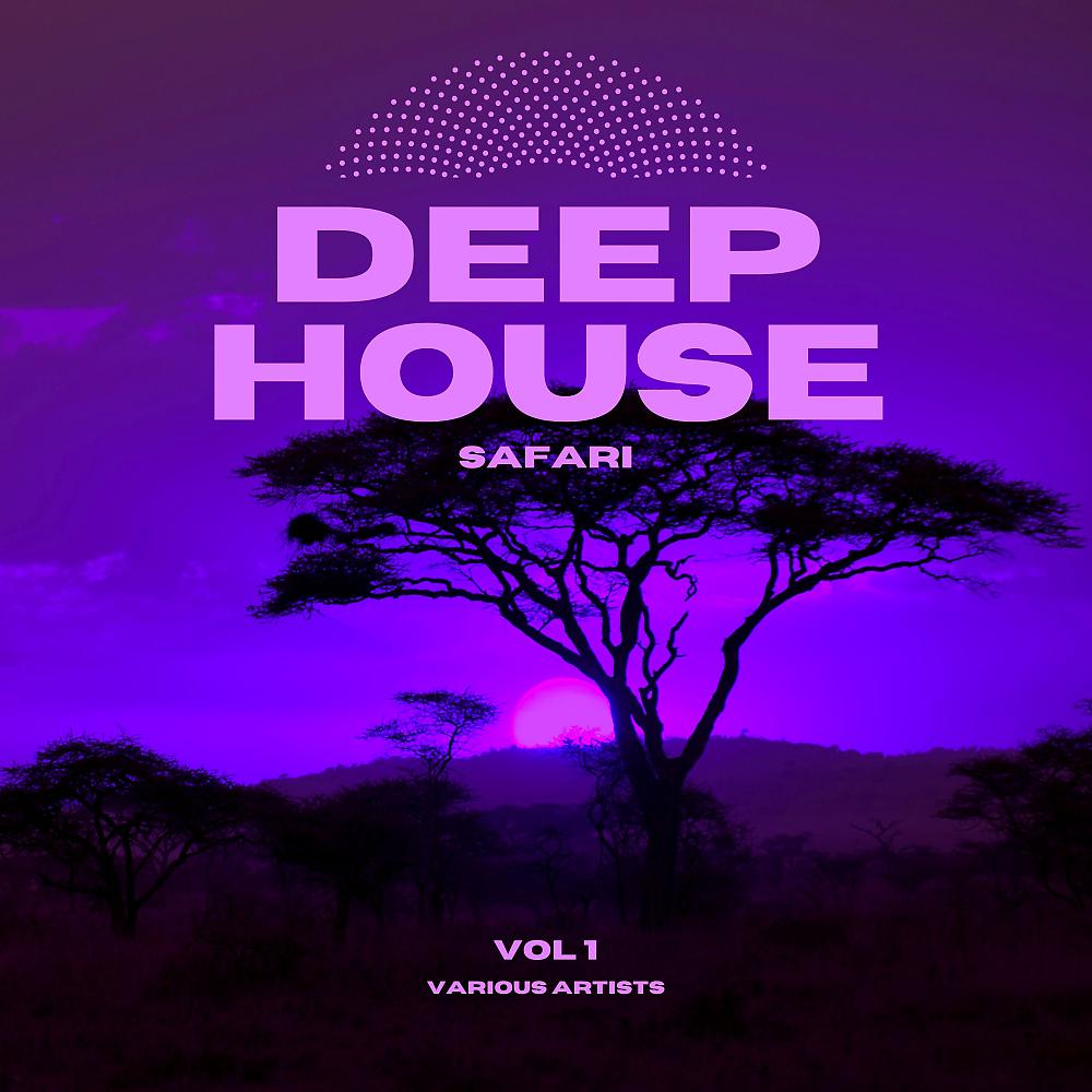 Постер альбома Deep-House Safari, Vol. 1