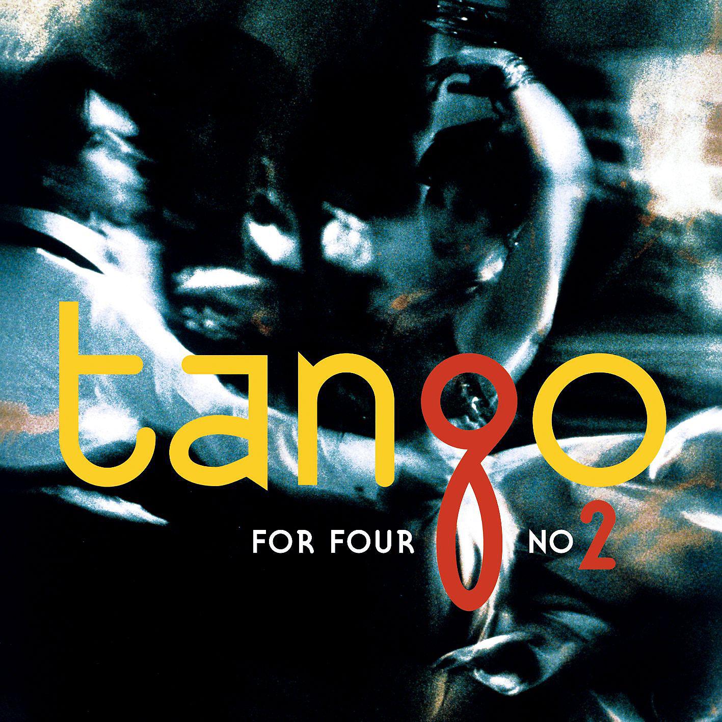 Постер альбома Tango for Four No. 2