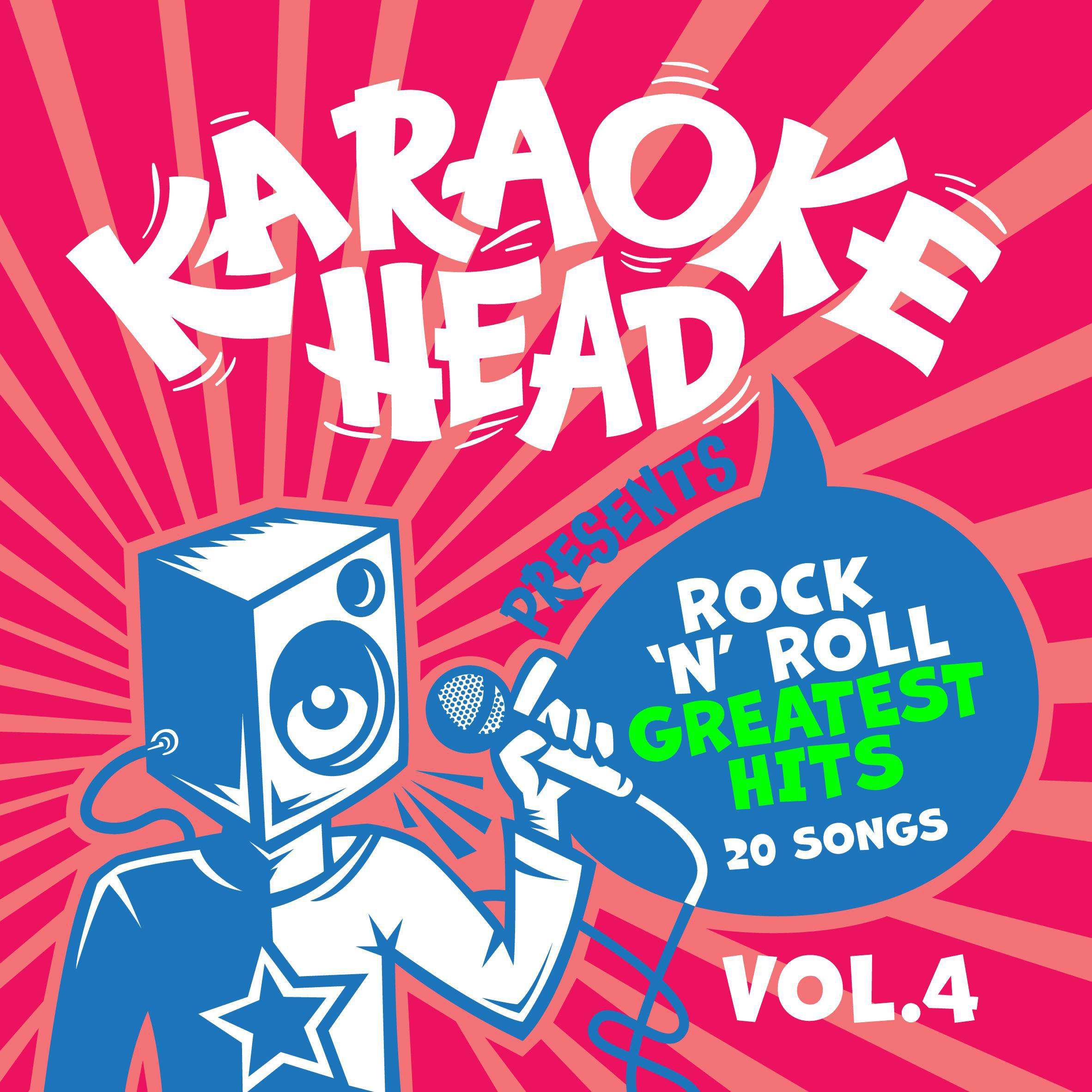 Постер альбома Rock 'n' Roll Greatest Hits Karaoke Vol 4