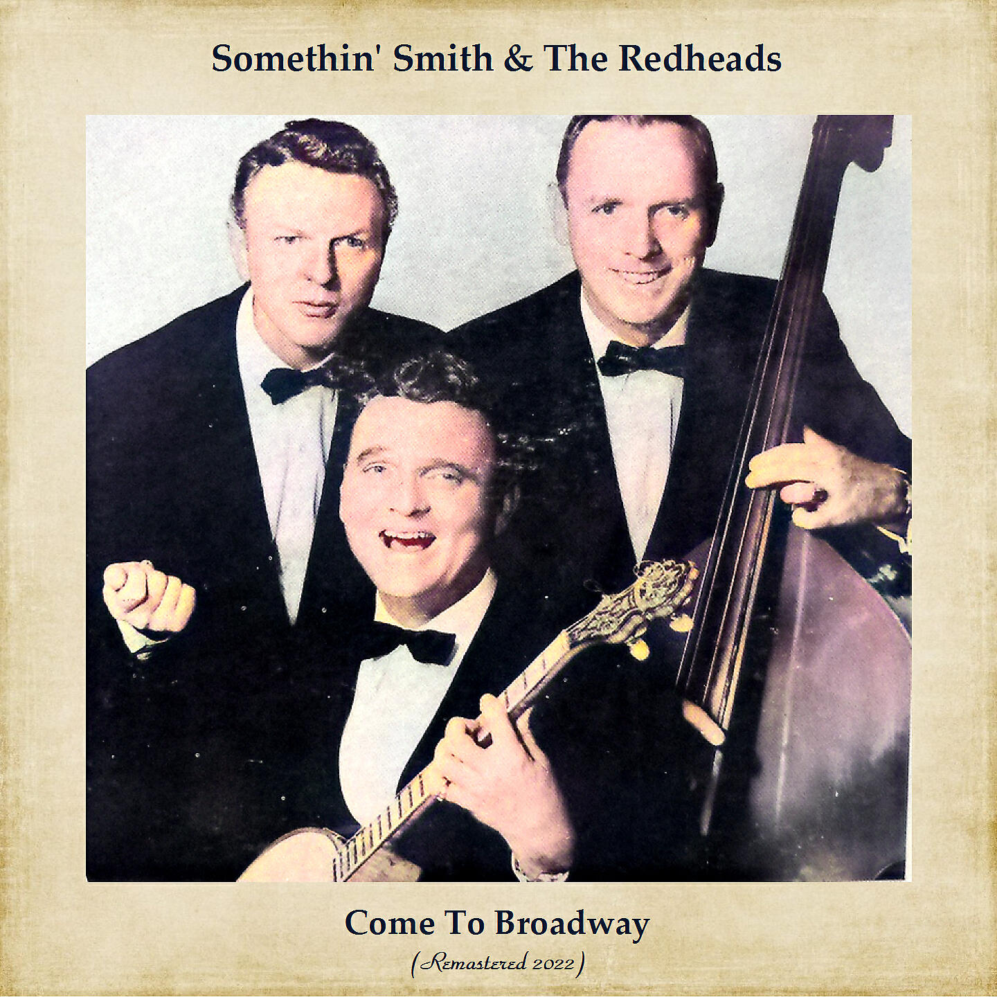 Somethin' Smith & The Redheads - The Bowery / The Sidewalks Of New York (Remastered 2022)