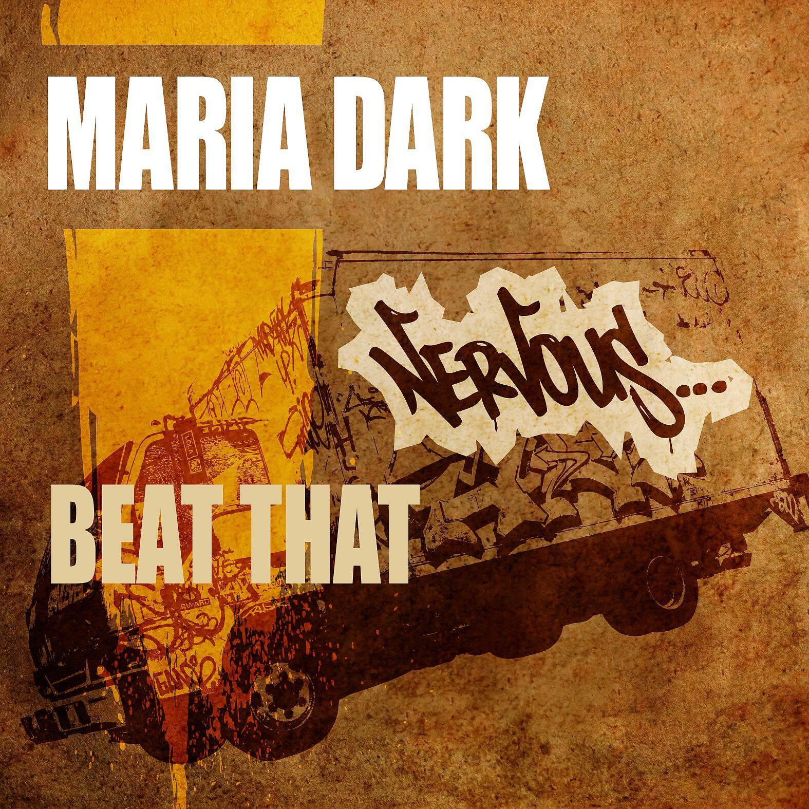 Maria Dark - Beat That (Original Mix)