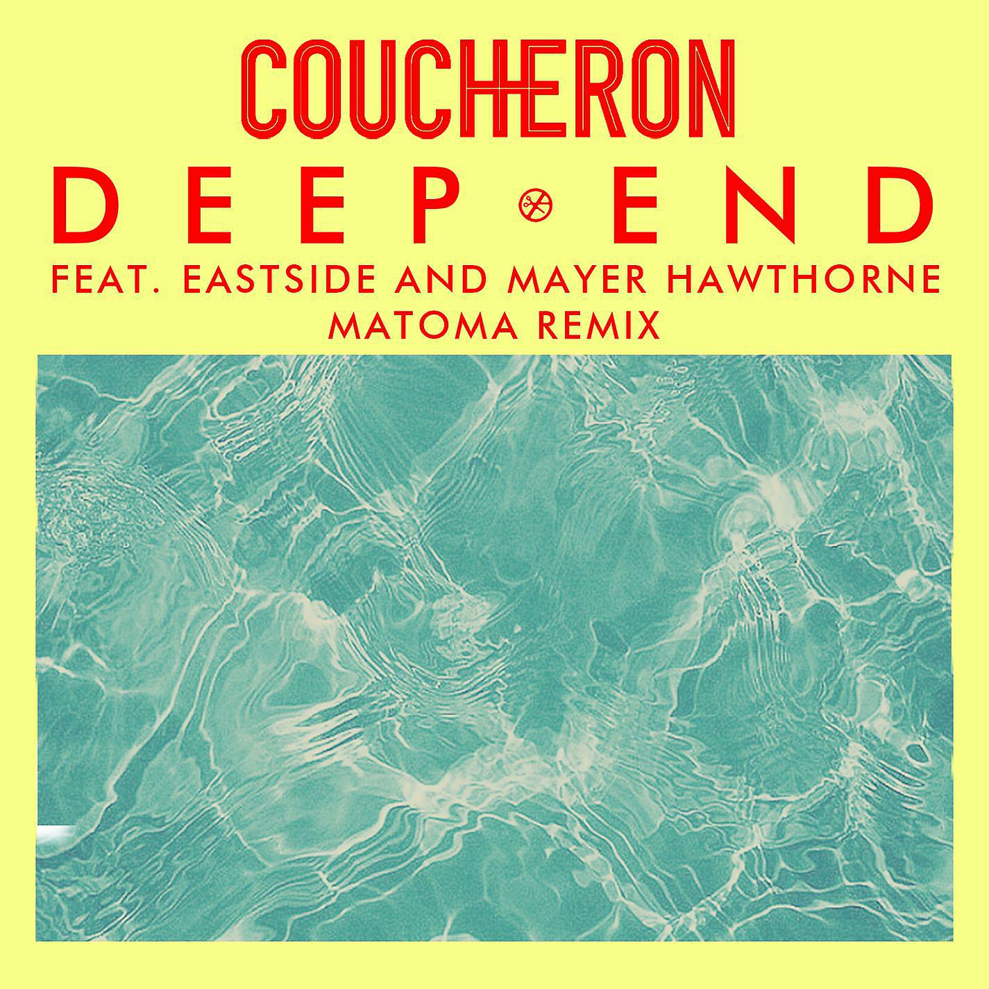 Постер альбома Deep End (feat. Eastside and Mayer Hawthorne) [Matoma Remix]