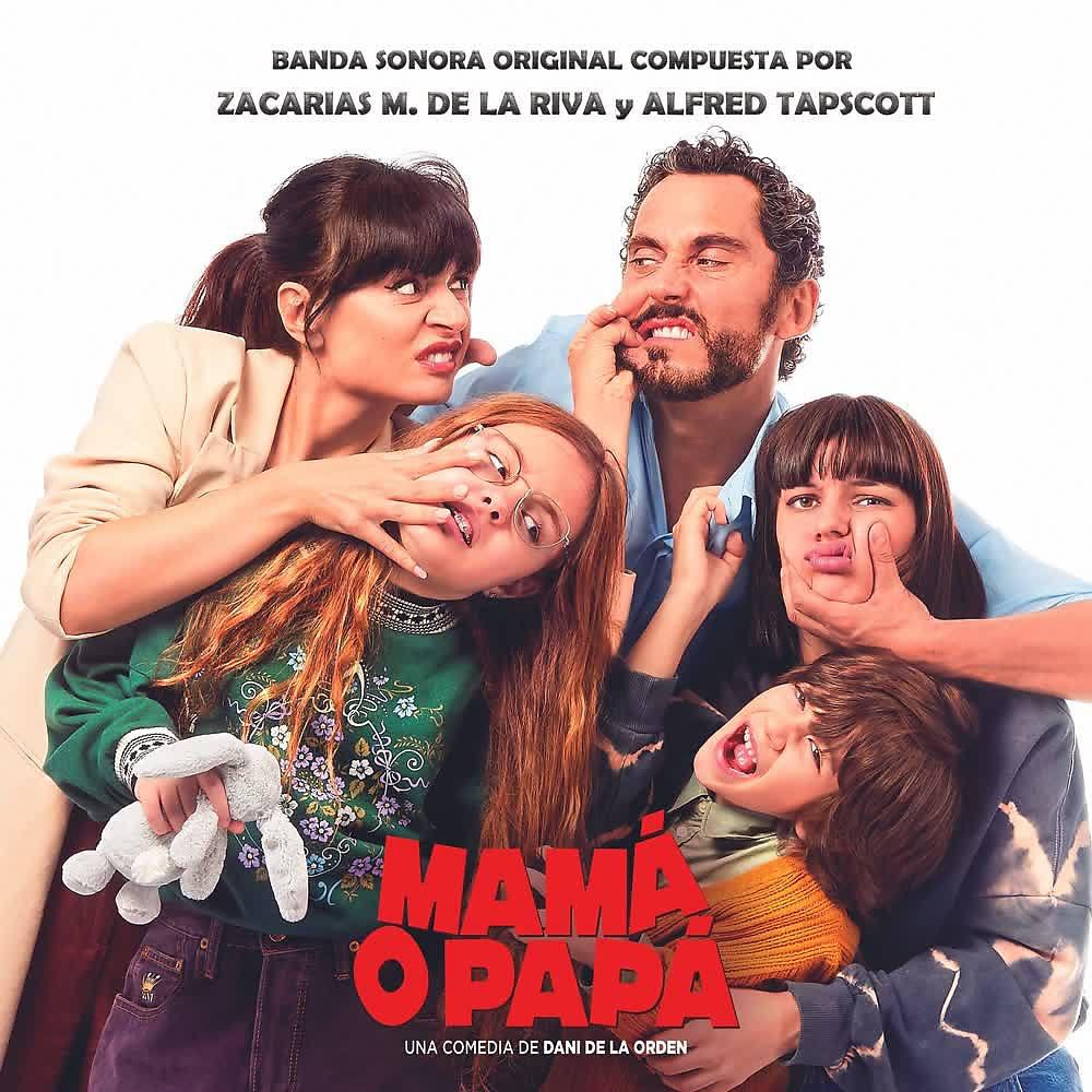 Постер альбома Mamá o Papá (Bandas Sonora Original)
