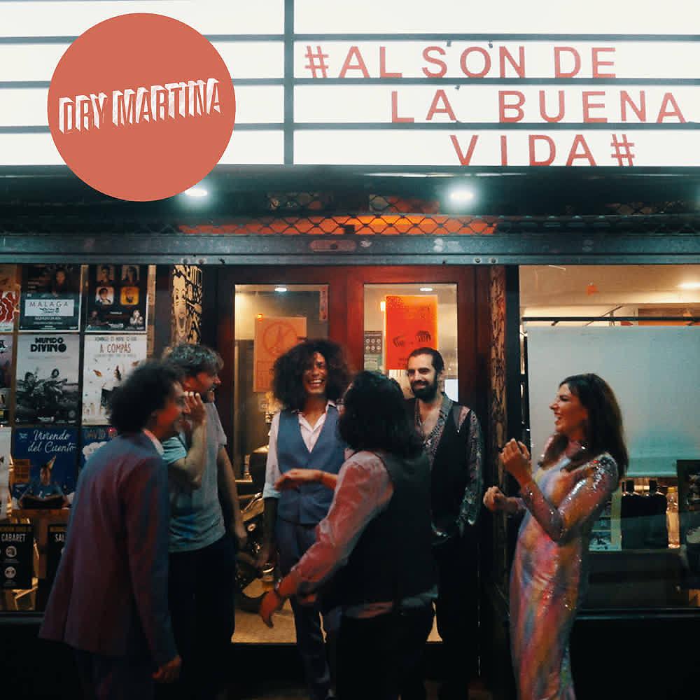 Постер альбома Al Son de la Buena Vida (Banda Sonora Original)