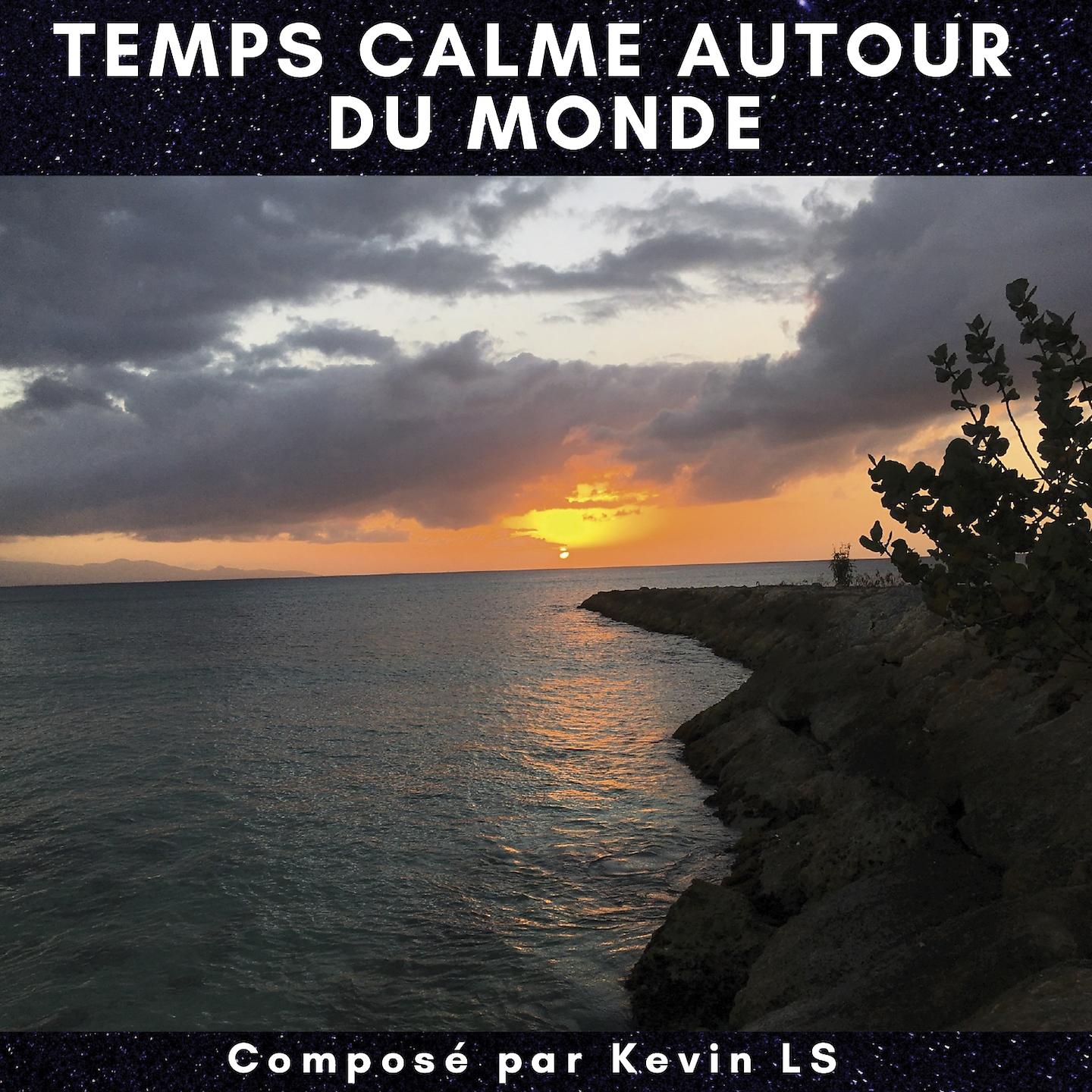 Постер альбома Temps Calme Autour du Monde