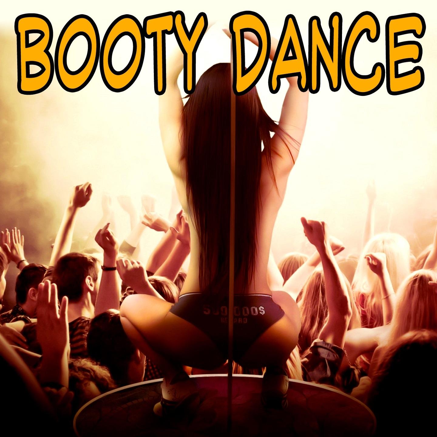 Постер альбома Booty Dance