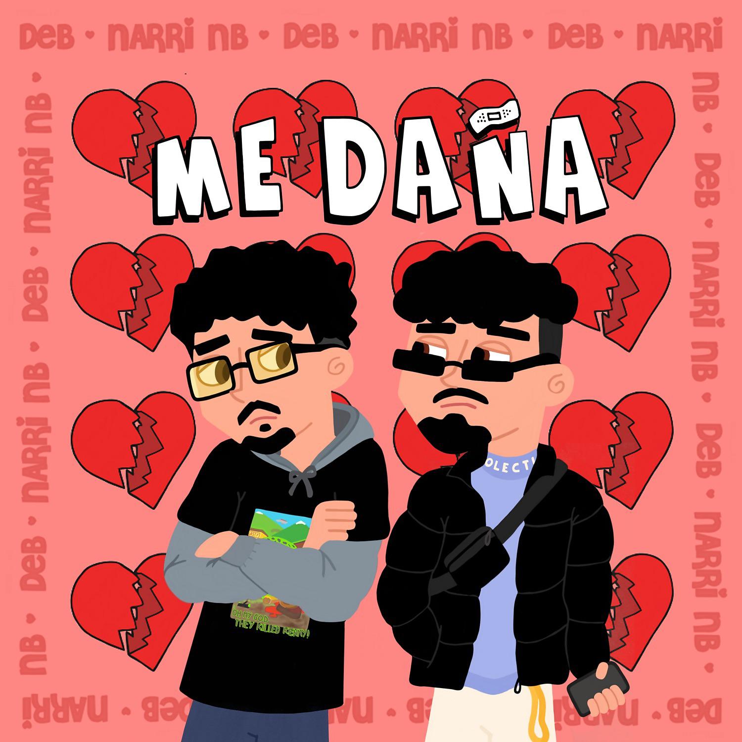 Постер альбома Me Daña