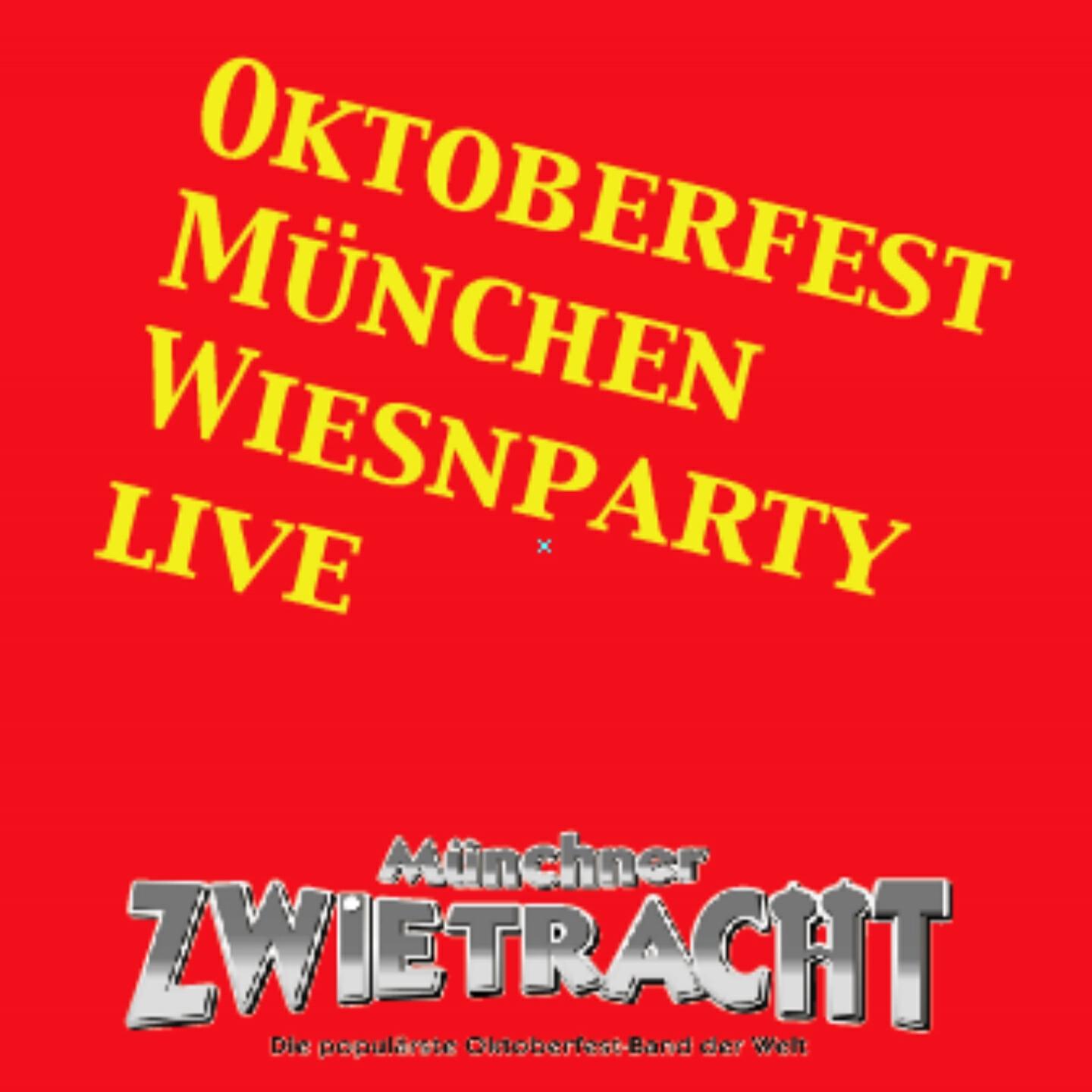 Münchner Zwietracht - Juche auf der hohen Alm