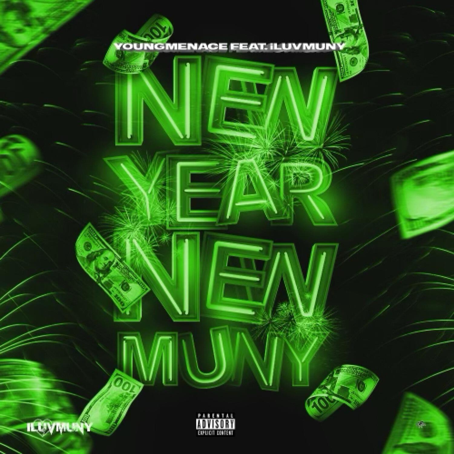 YoungMenace - New Year New Muny