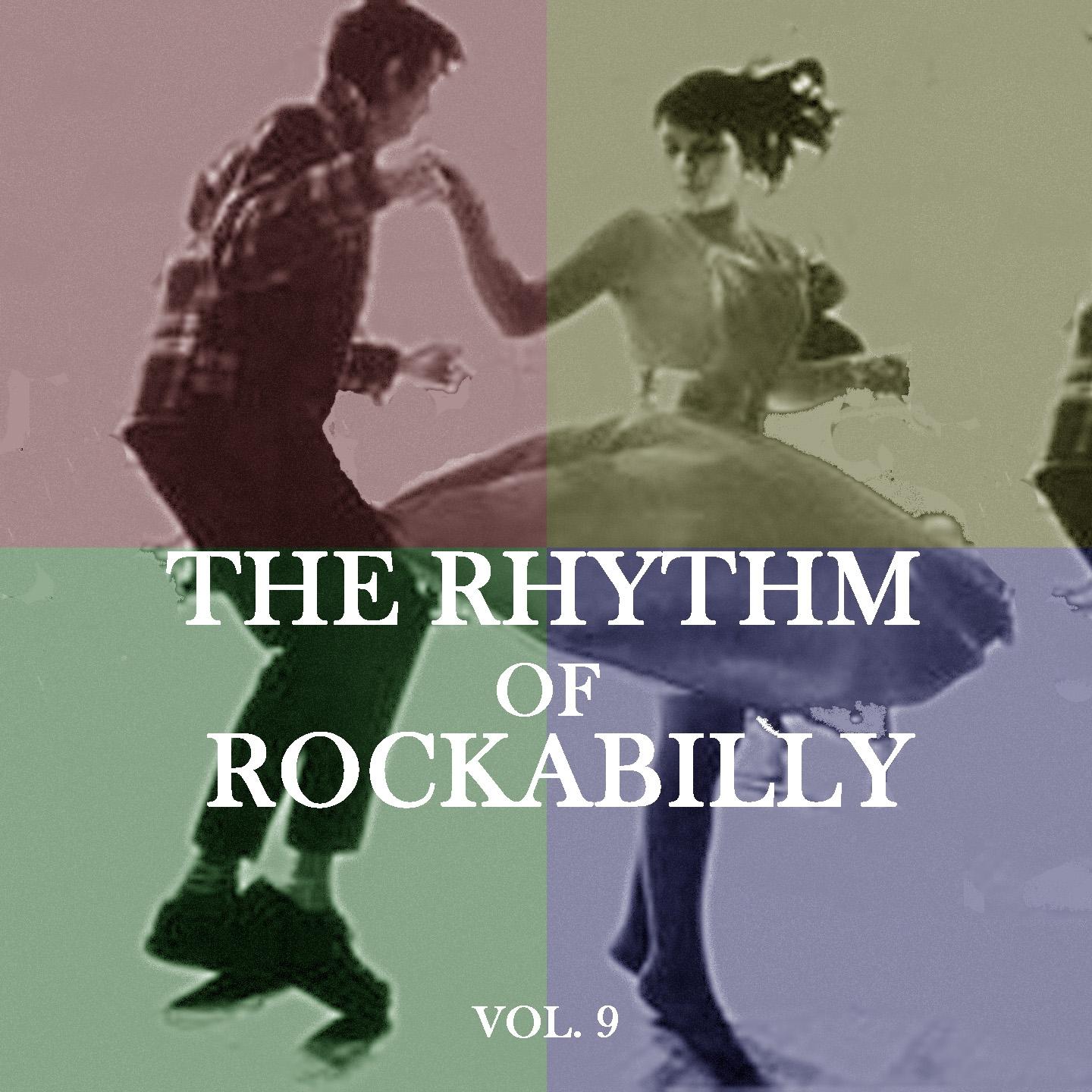 Постер альбома The Rhythm of Rockabilly, Vol.9