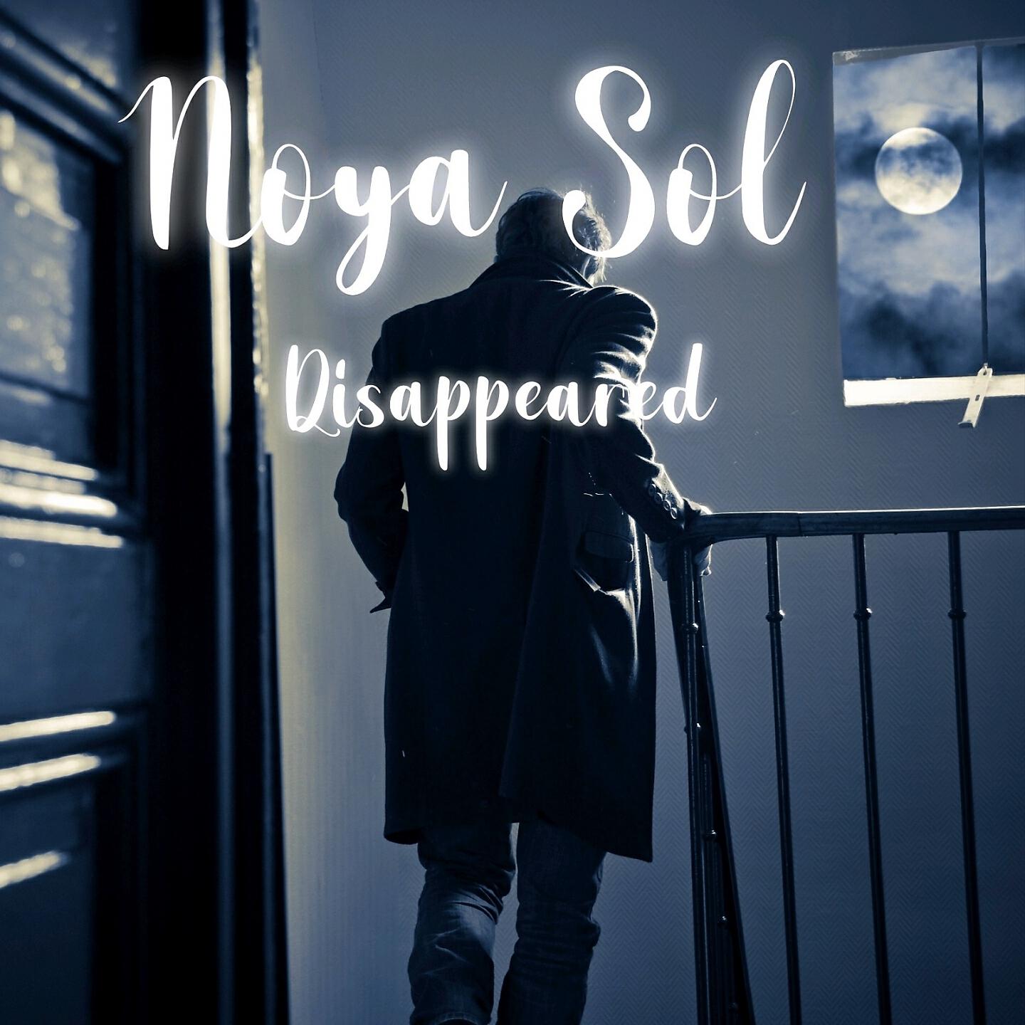 Noya Sol - Disappeared
