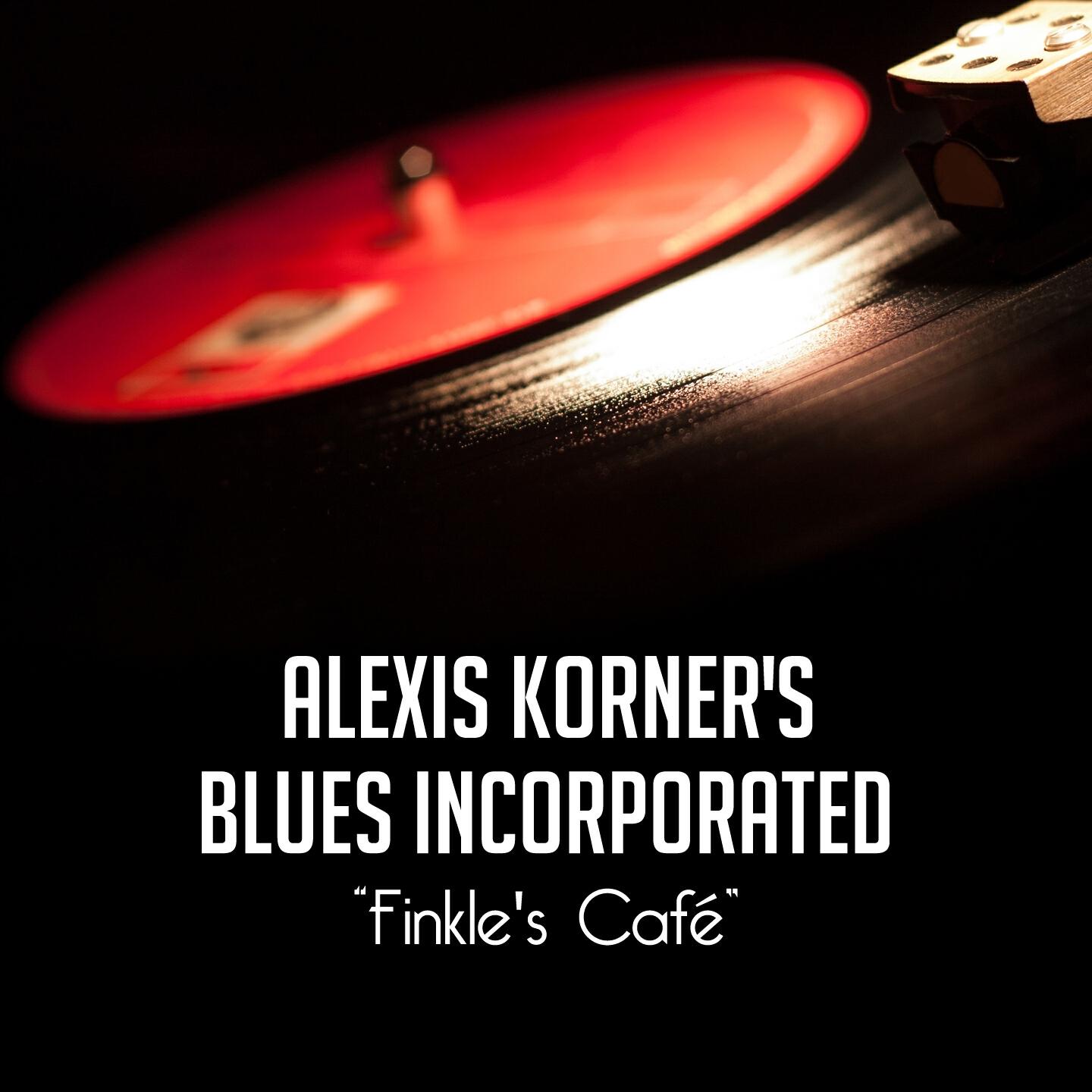 Alexis Korner's Blues Incorporated - I Wanna Put a Tiger in Your Tank