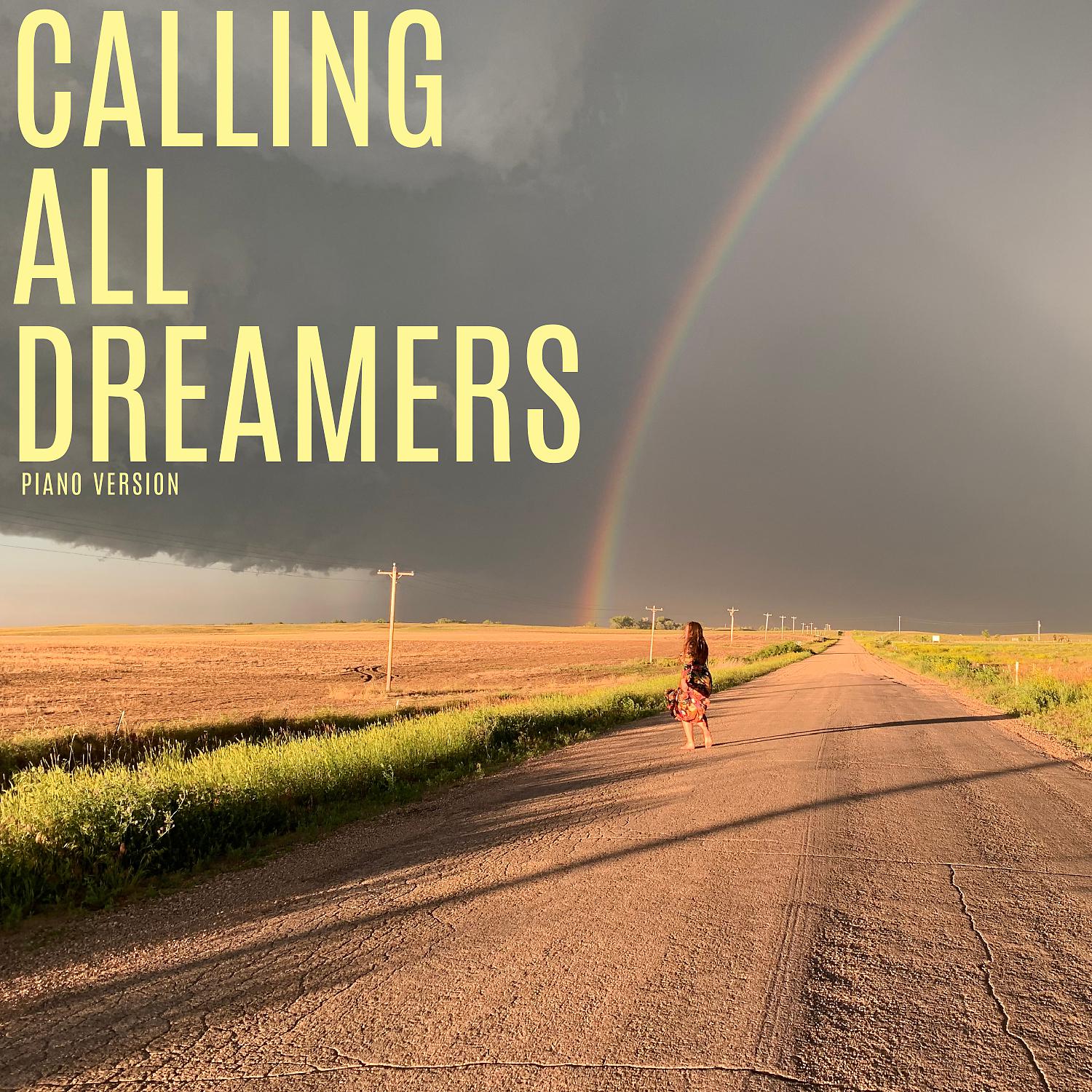 Постер альбома Calling All Dreamers (Piano Version)