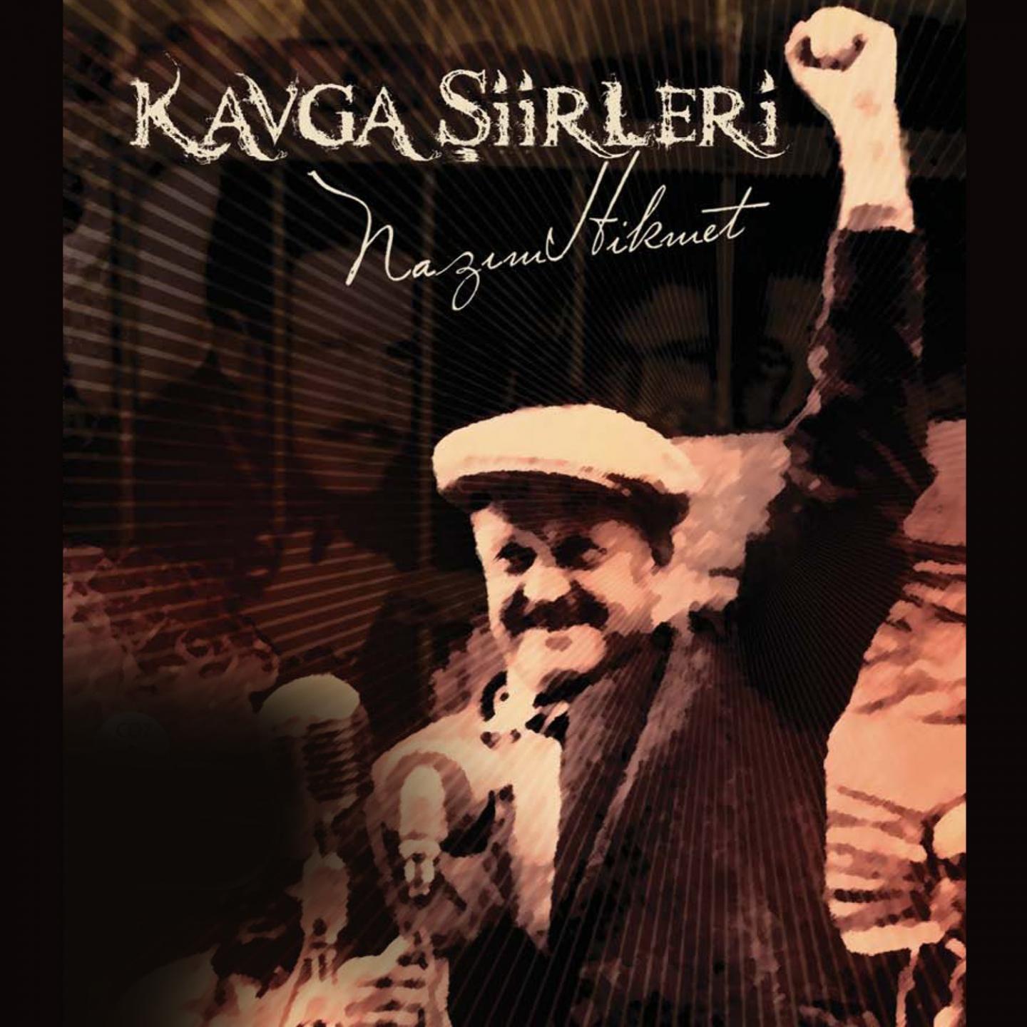 Постер альбома Kavga Şiirleri