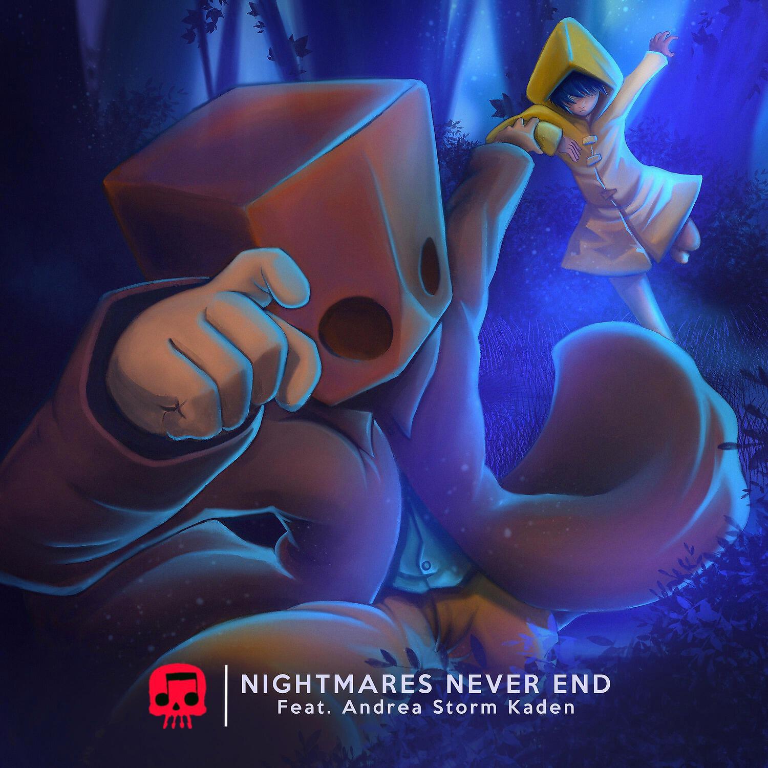 Never nightmare. Nightmares never end feat. Andrea Storm Kaden JT Music, Andrea Storm Kaden. Little Nightmares end JT Music feat Andrea Storm Kaden Текс т. JT Music feat. Andrea Storm Kaden.