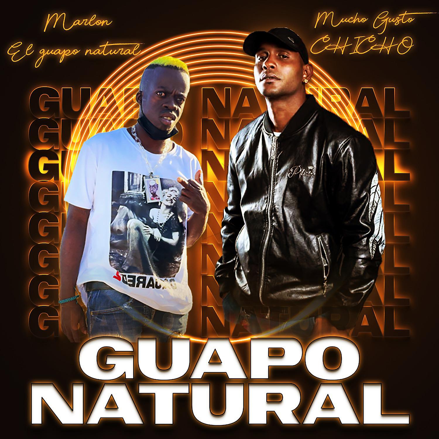 Постер альбома Guapo Natural