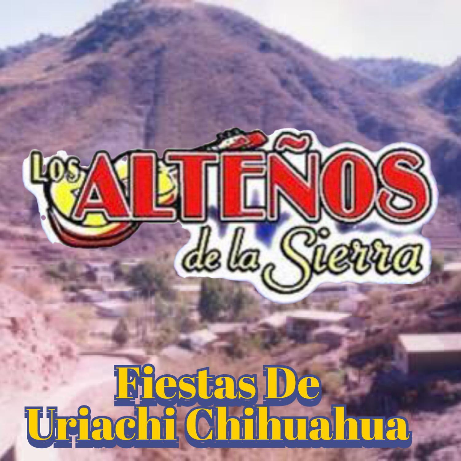 Постер альбома Fiestas se Uriachi Chihuahua