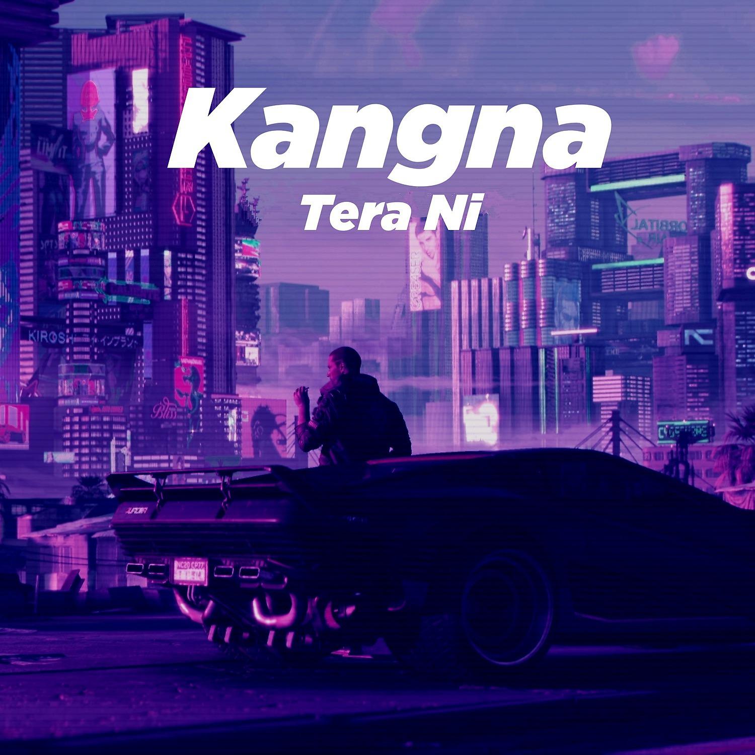 Постер альбома Kangna Tera Ni