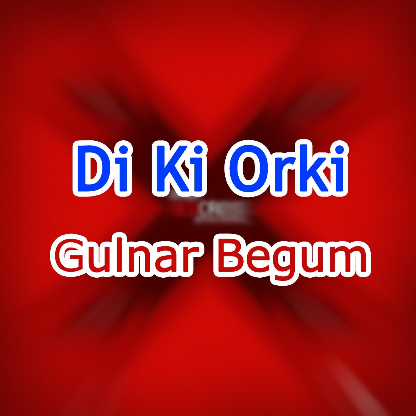 Gulnar Begum - Chi Khesta Nomi Ma Da