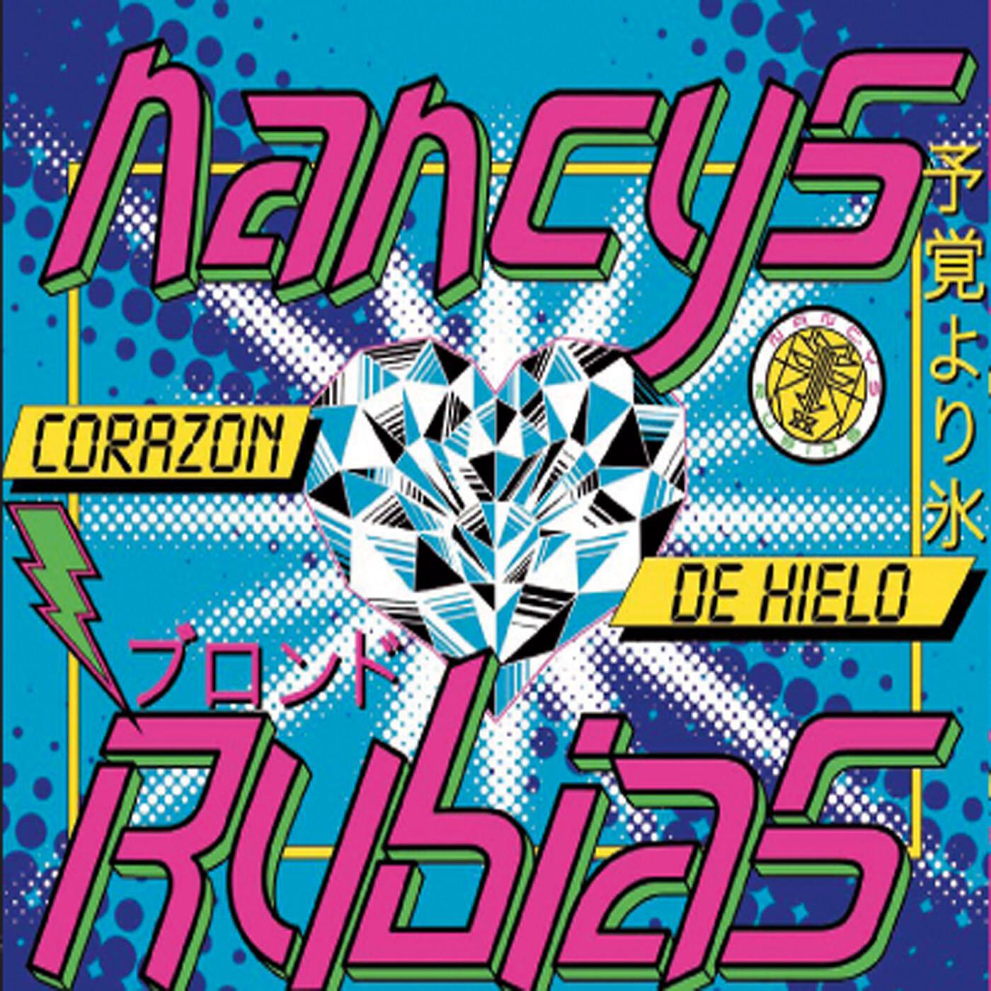 Nancys Rubias - Corazón de hielo