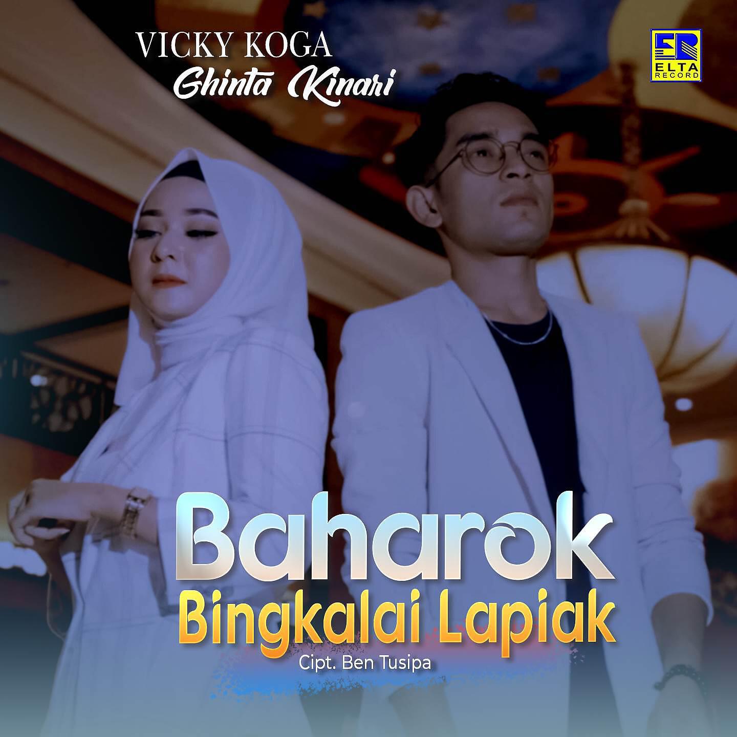Vicky Koga - Baharok Bingkalai Lapiak